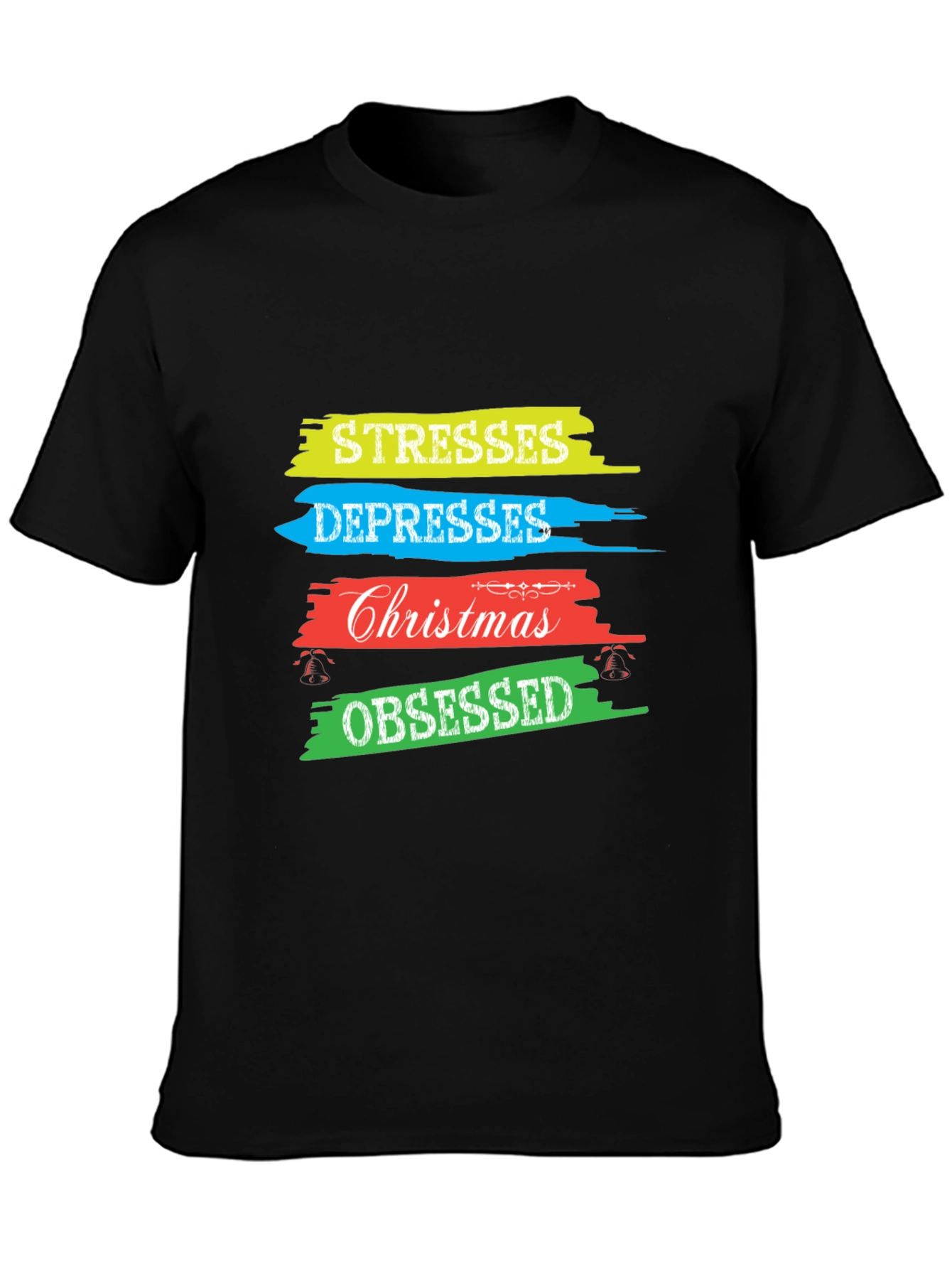 Stresses Depresses Christmas Obsessed T-Shirt