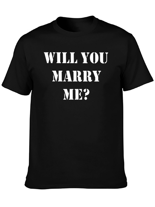Will You Marry Me? Proposal T-Shirt