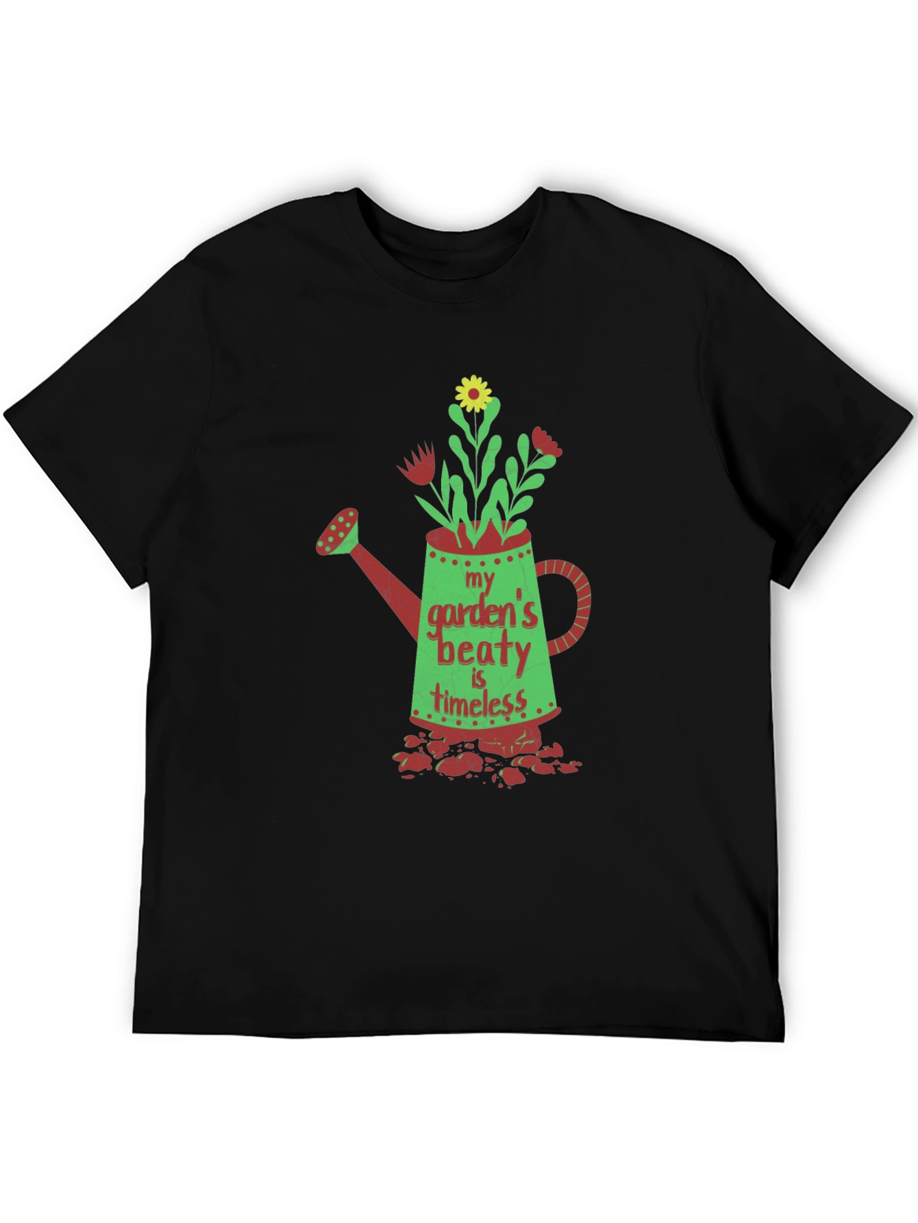 My Gardens Beauty is Timeless T-Shirt