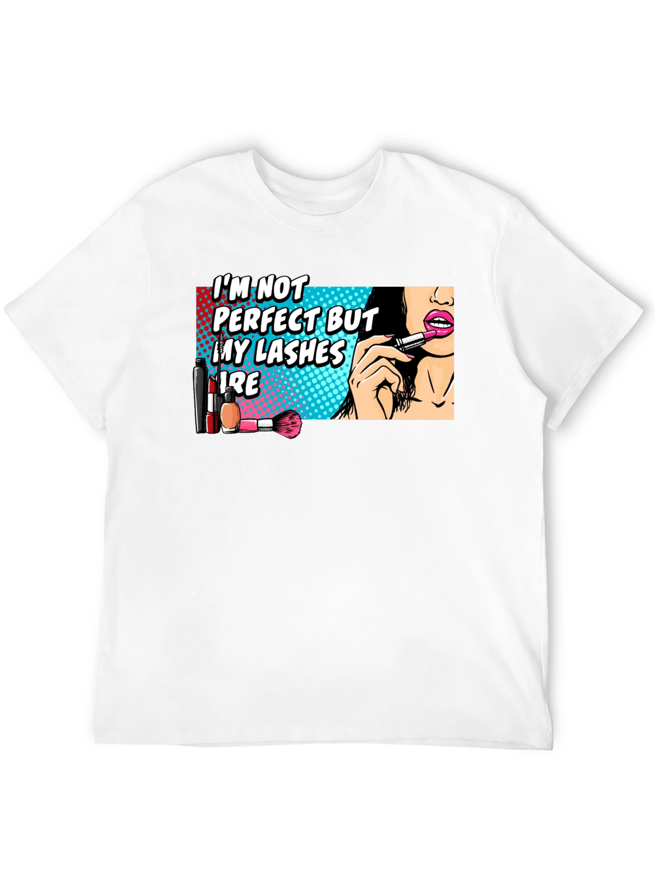 Funny Makeup Lover T-Shirt