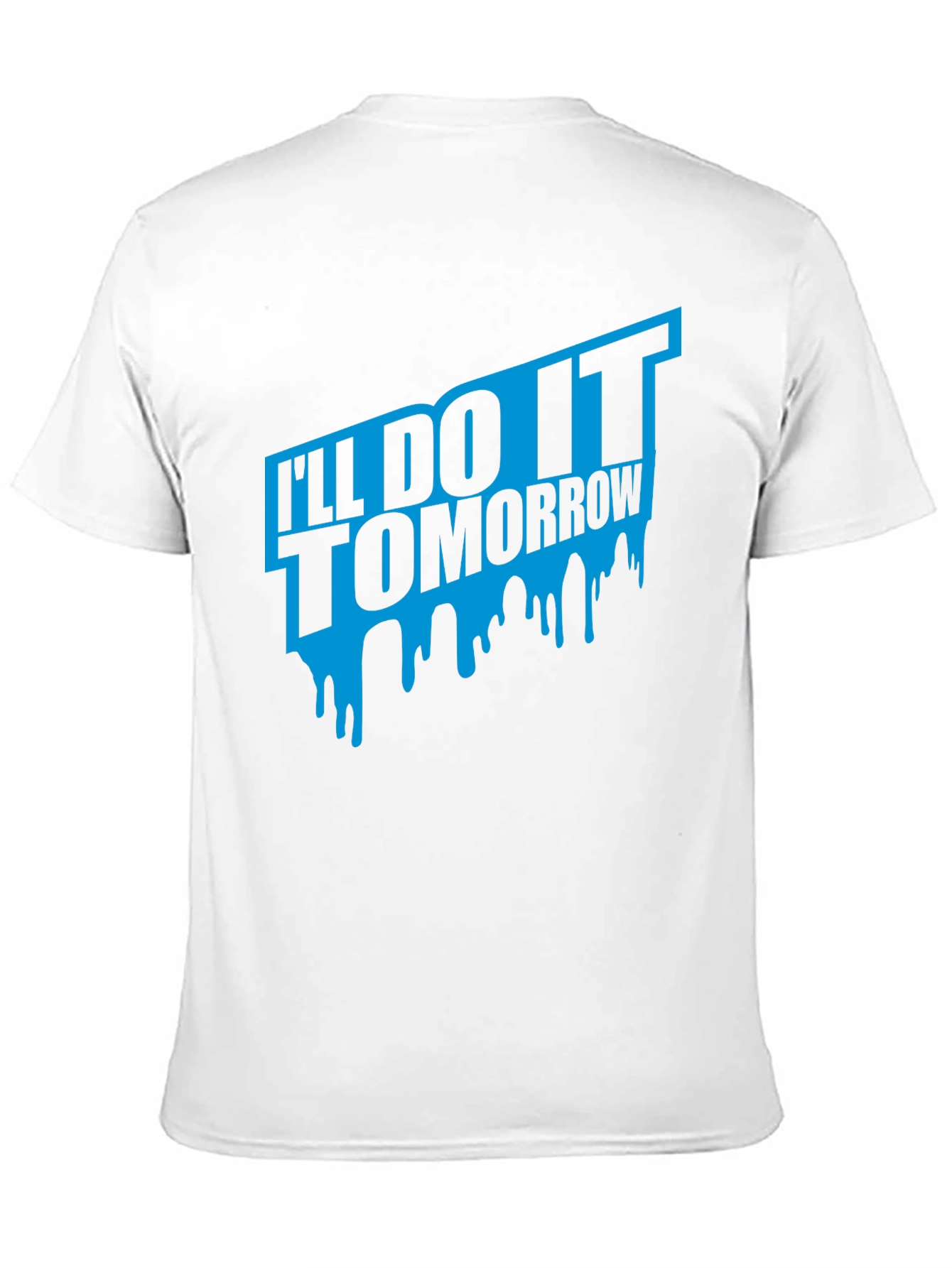 Ill Do It Tomorrow Black T-Shirt