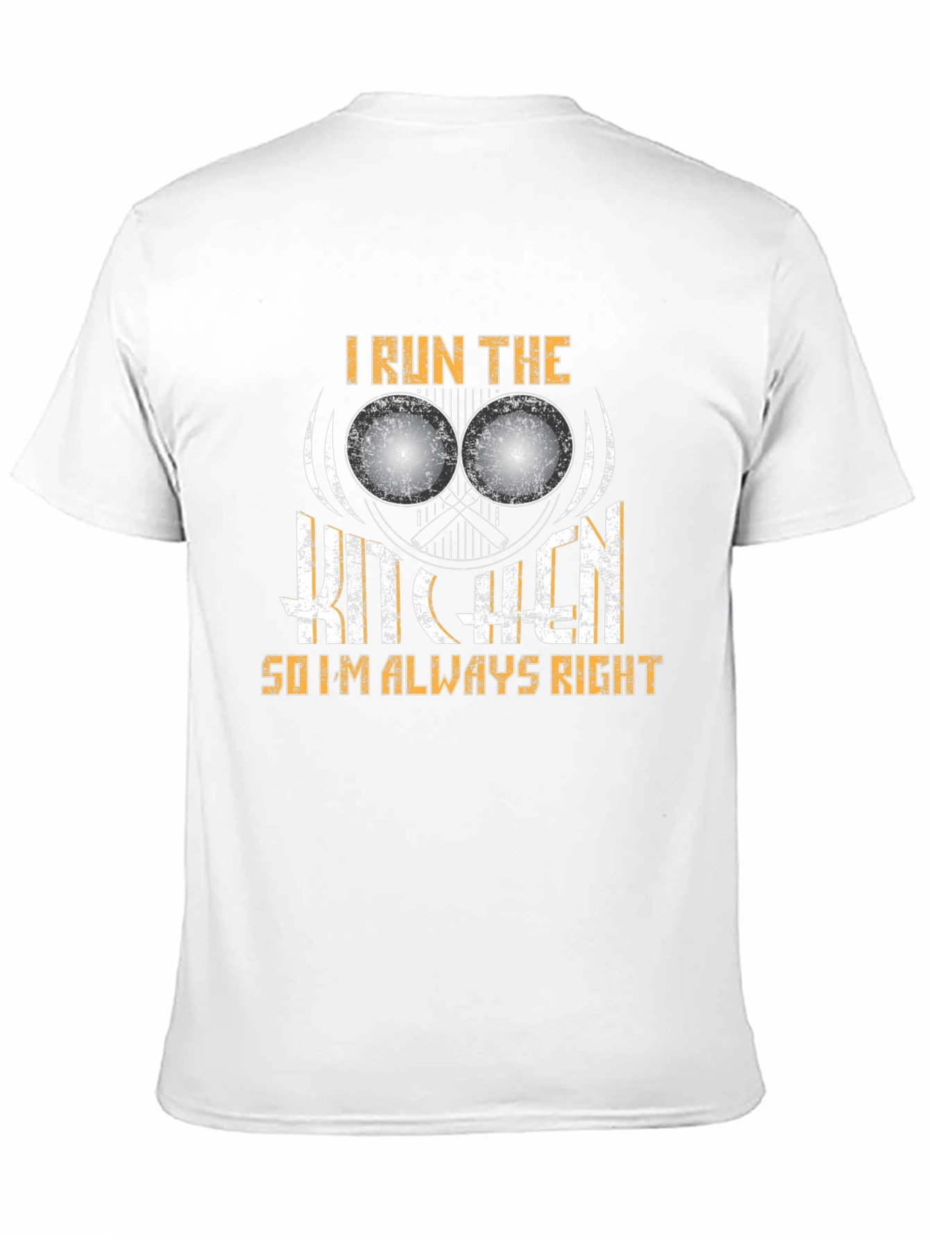 I Run The Kitchen T-Shirt - Chef Humor
