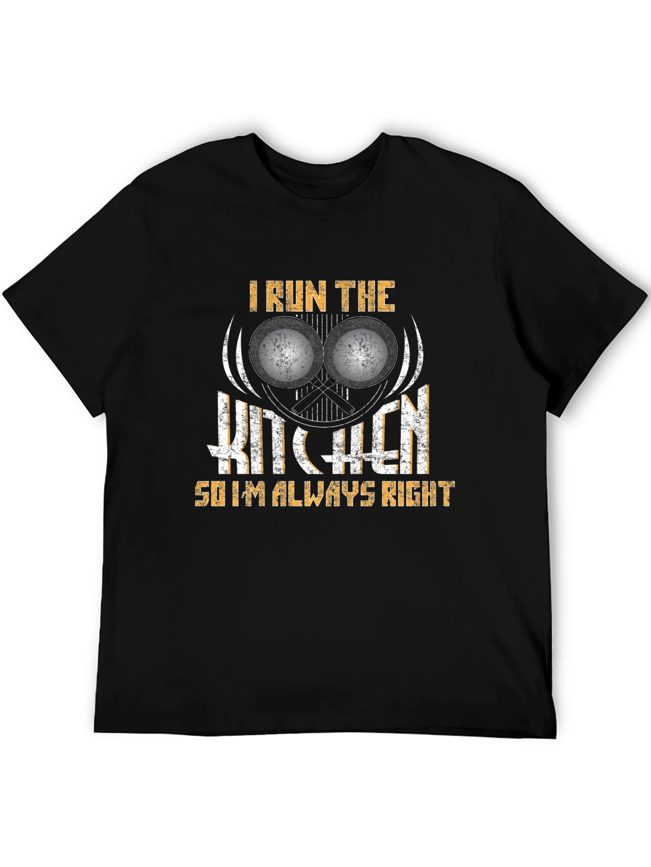 I Run The Kitchen T-Shirt - Chef Humor