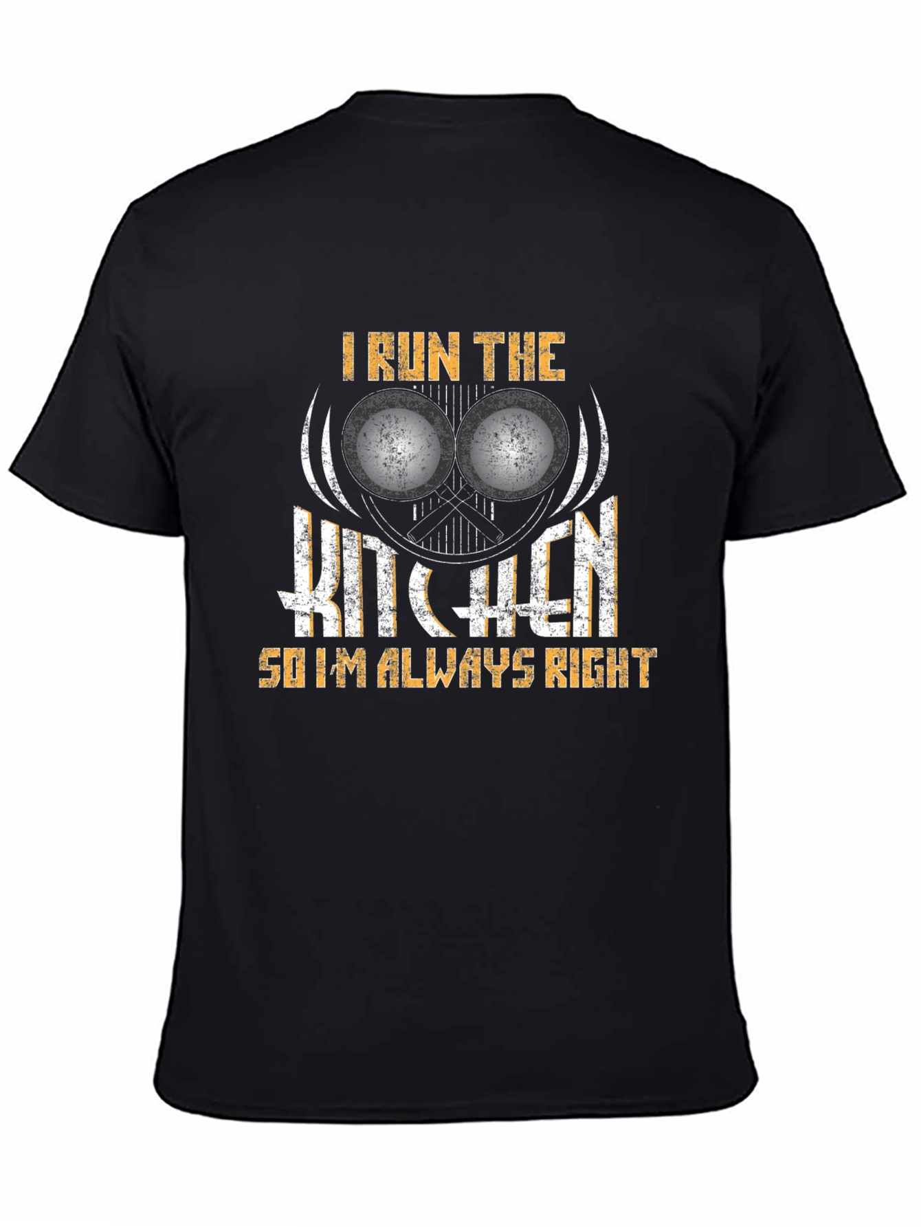 I Run The Kitchen T-Shirt - Chef Humor