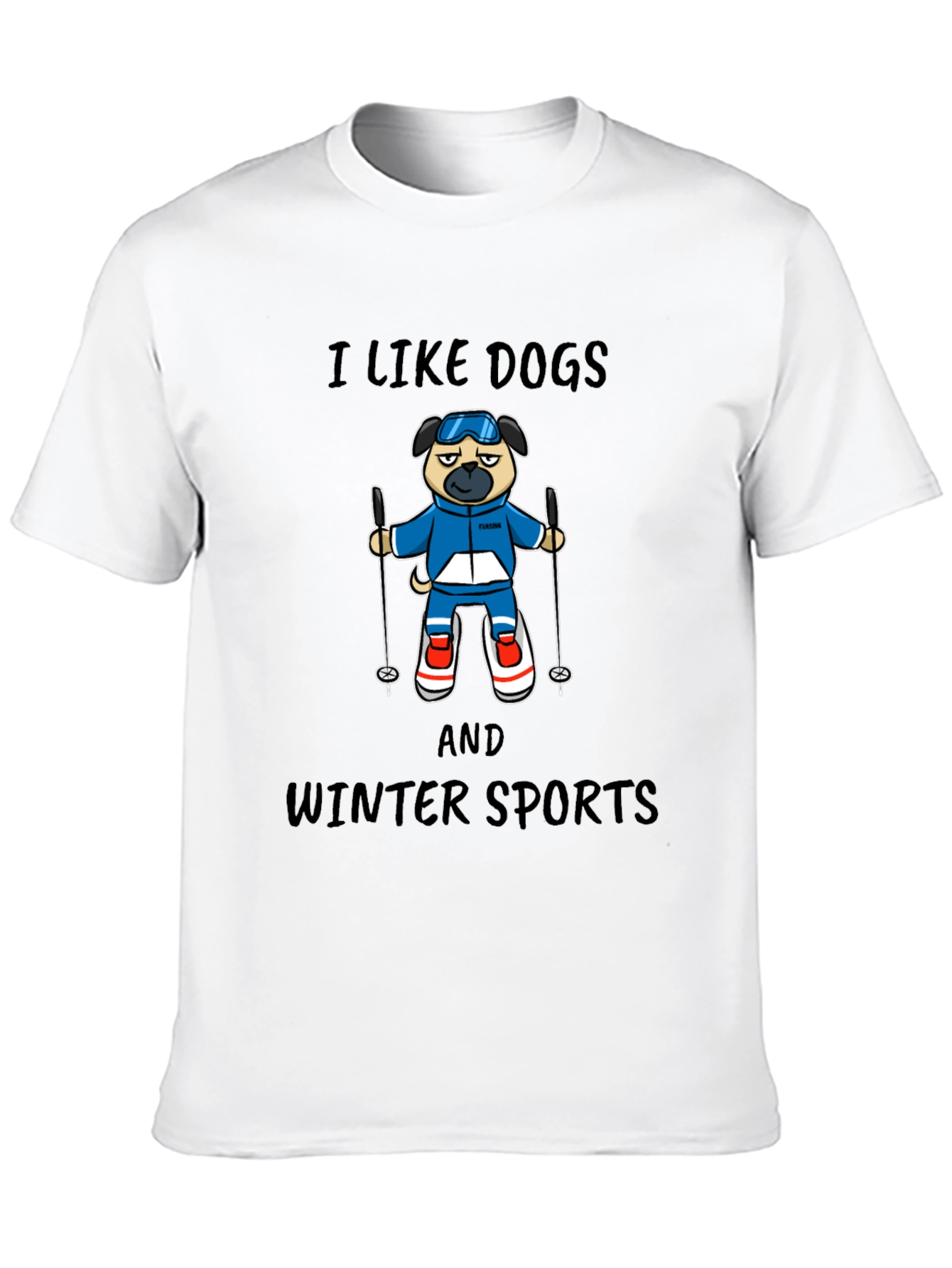 I Like Dogs and Winter Sports T-Shirt