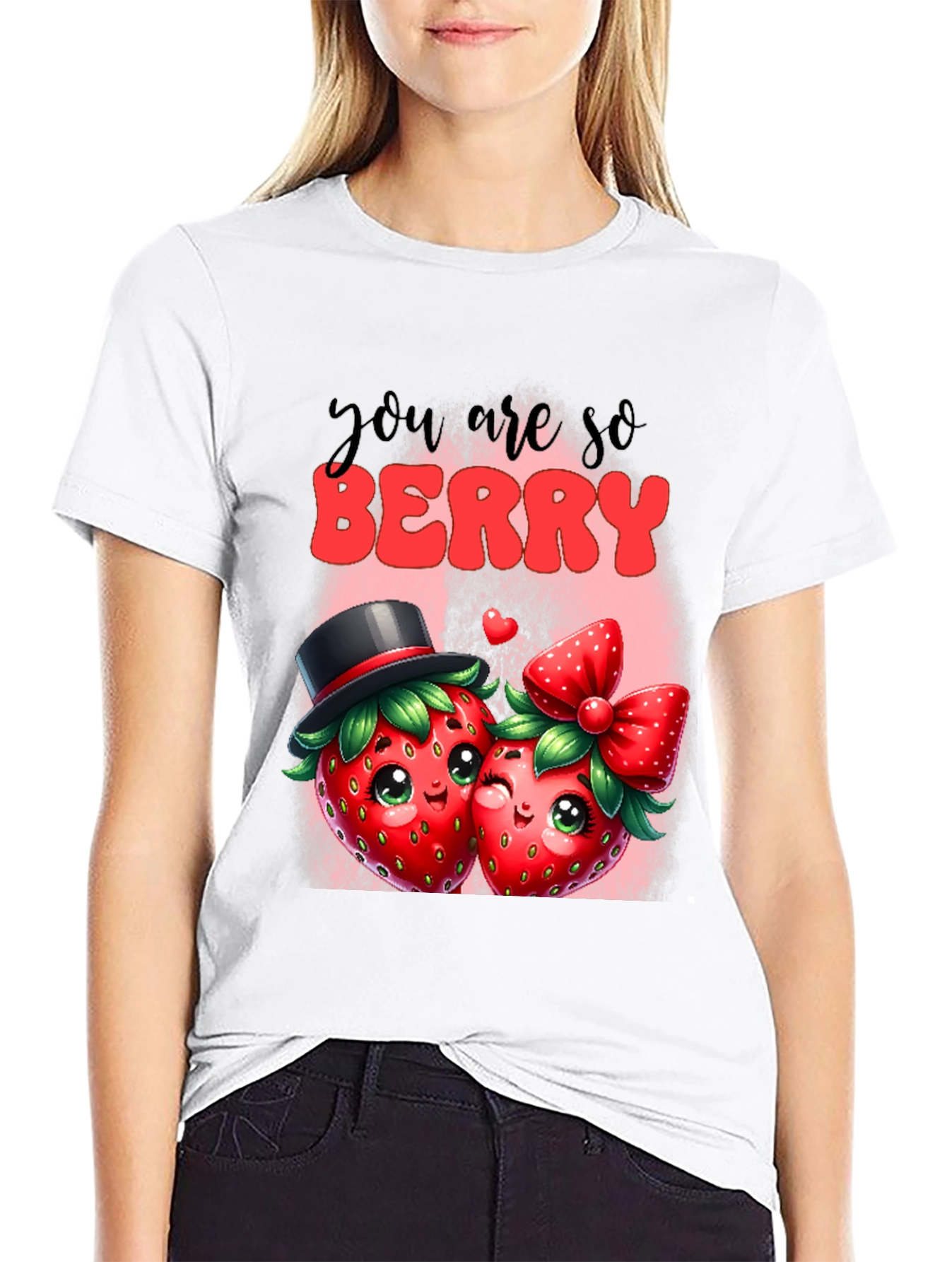You are so Berry T-Shirt