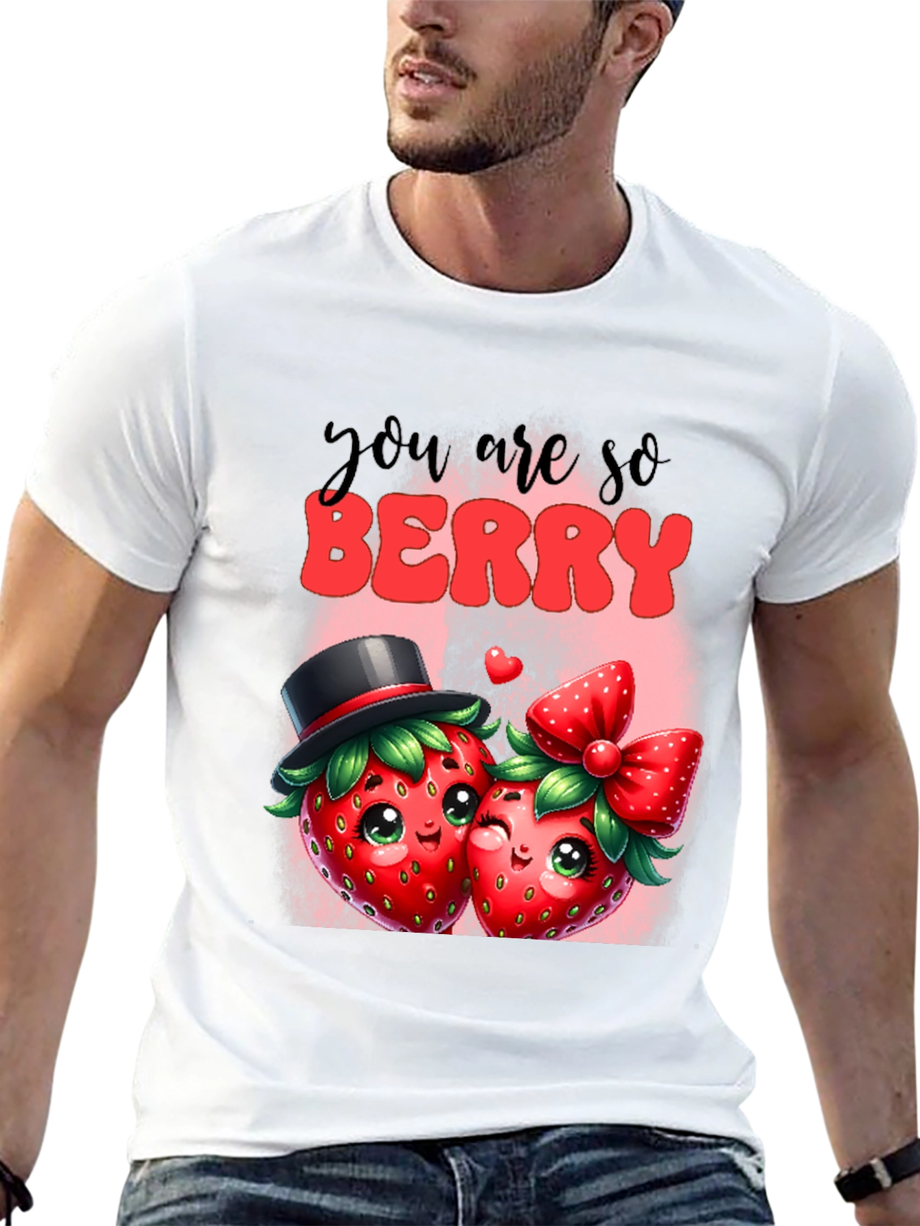 You are so Berry T-Shirt