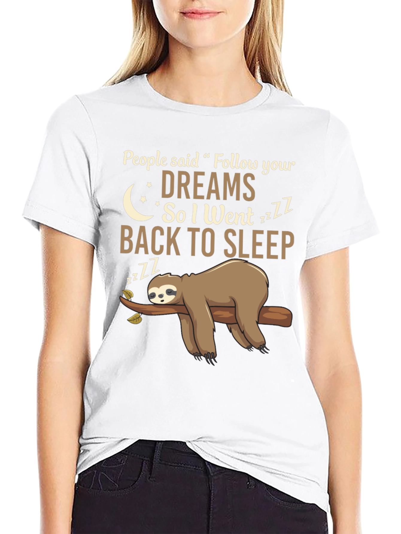 Follow Your Dreams Sloth T-Shirt