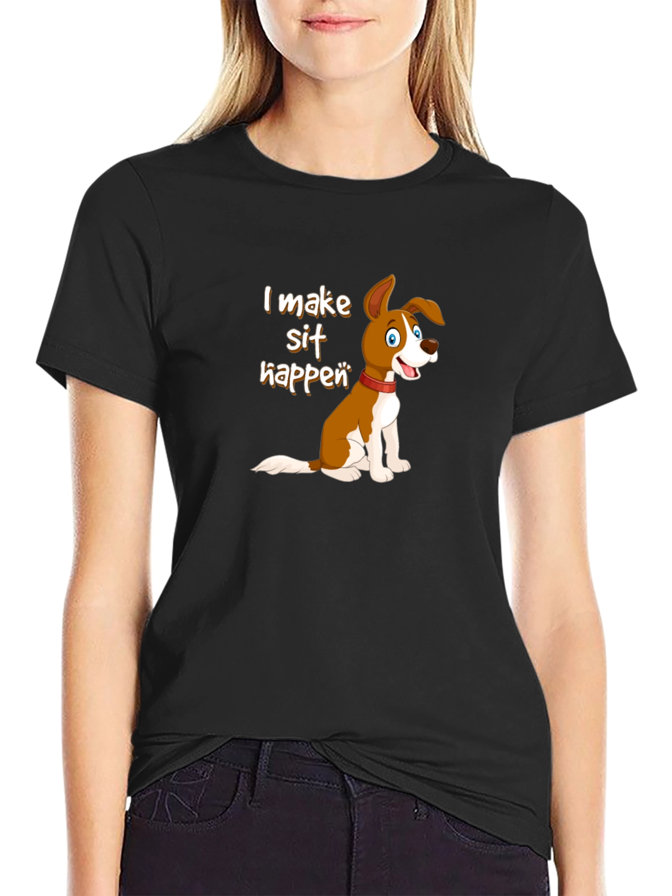 I Make Sit Happen Dog T-Shirt