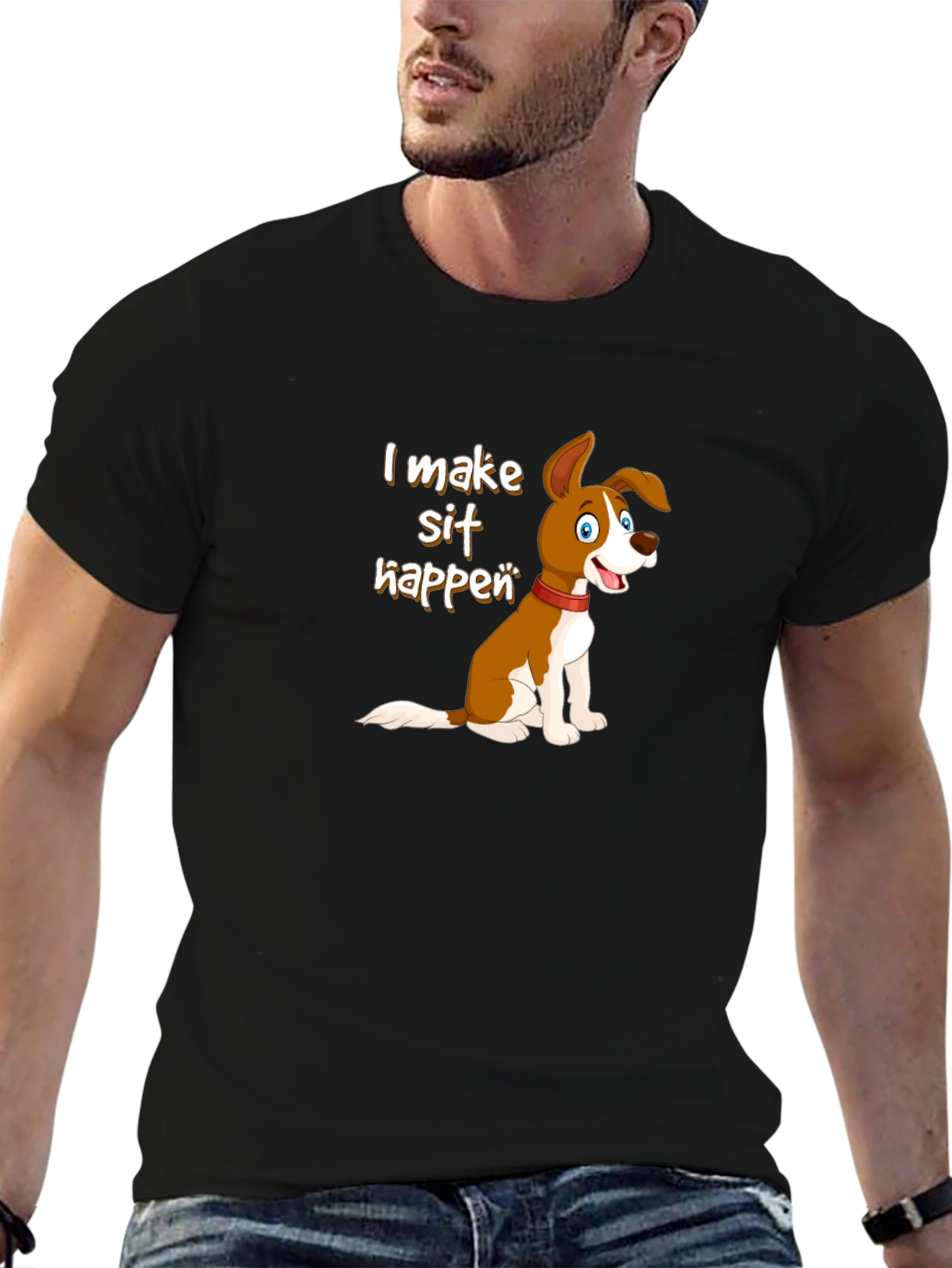 I Make Sit Happen Dog T-Shirt