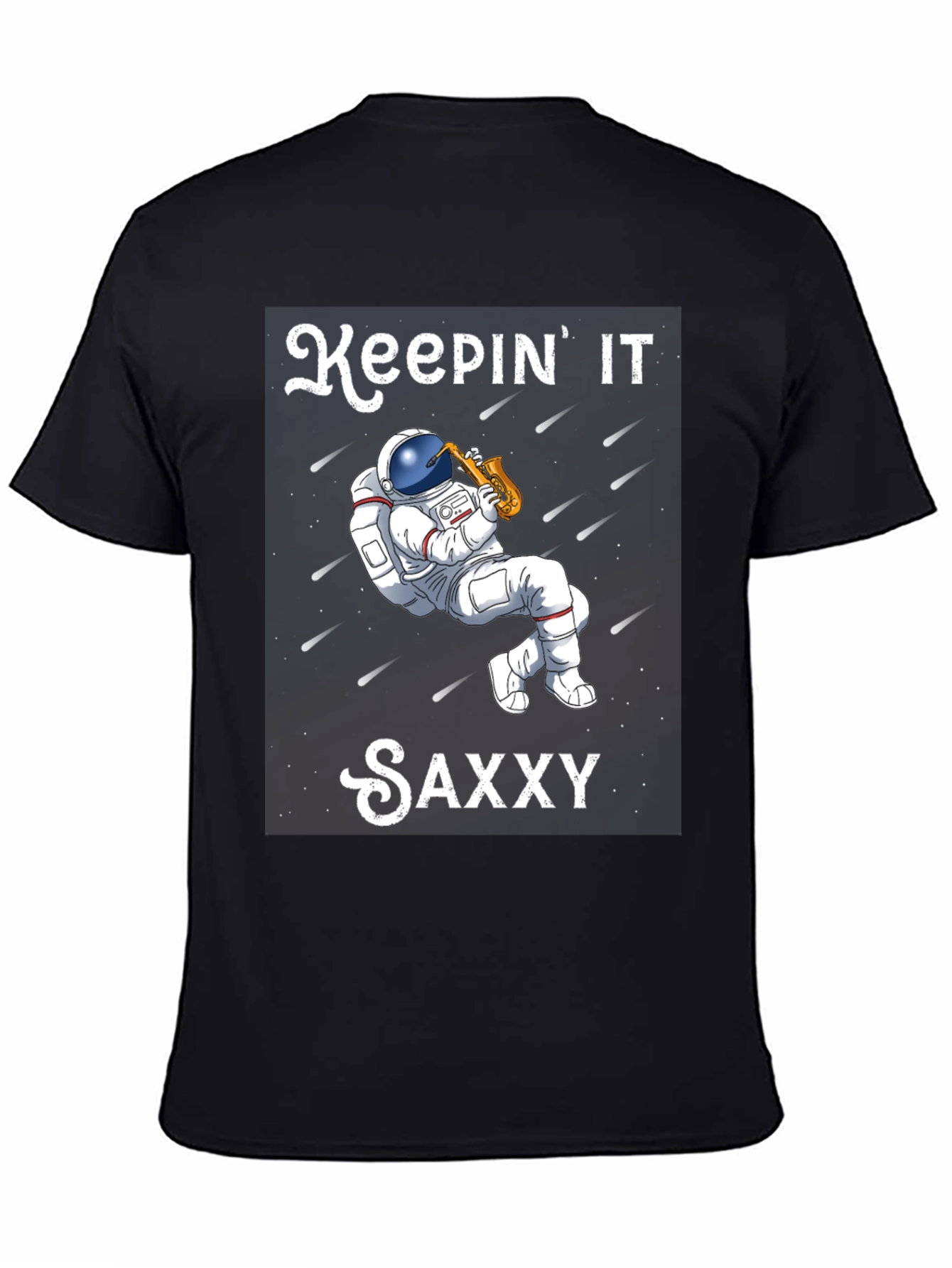Keepin It Saxxy T-Shirt - Astronaut Saxophone Player