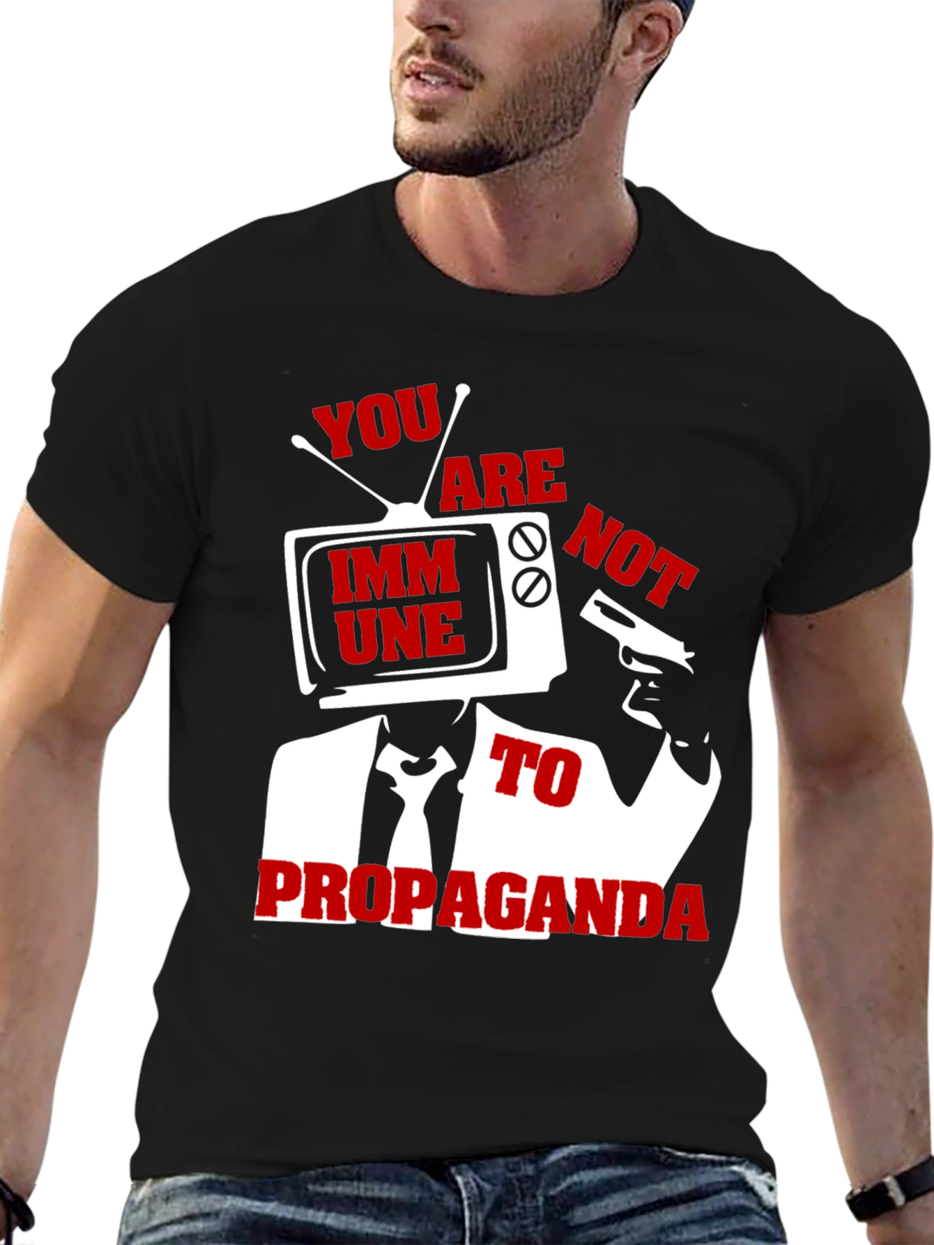 You Are Not Immune Propaganda T-Shirt