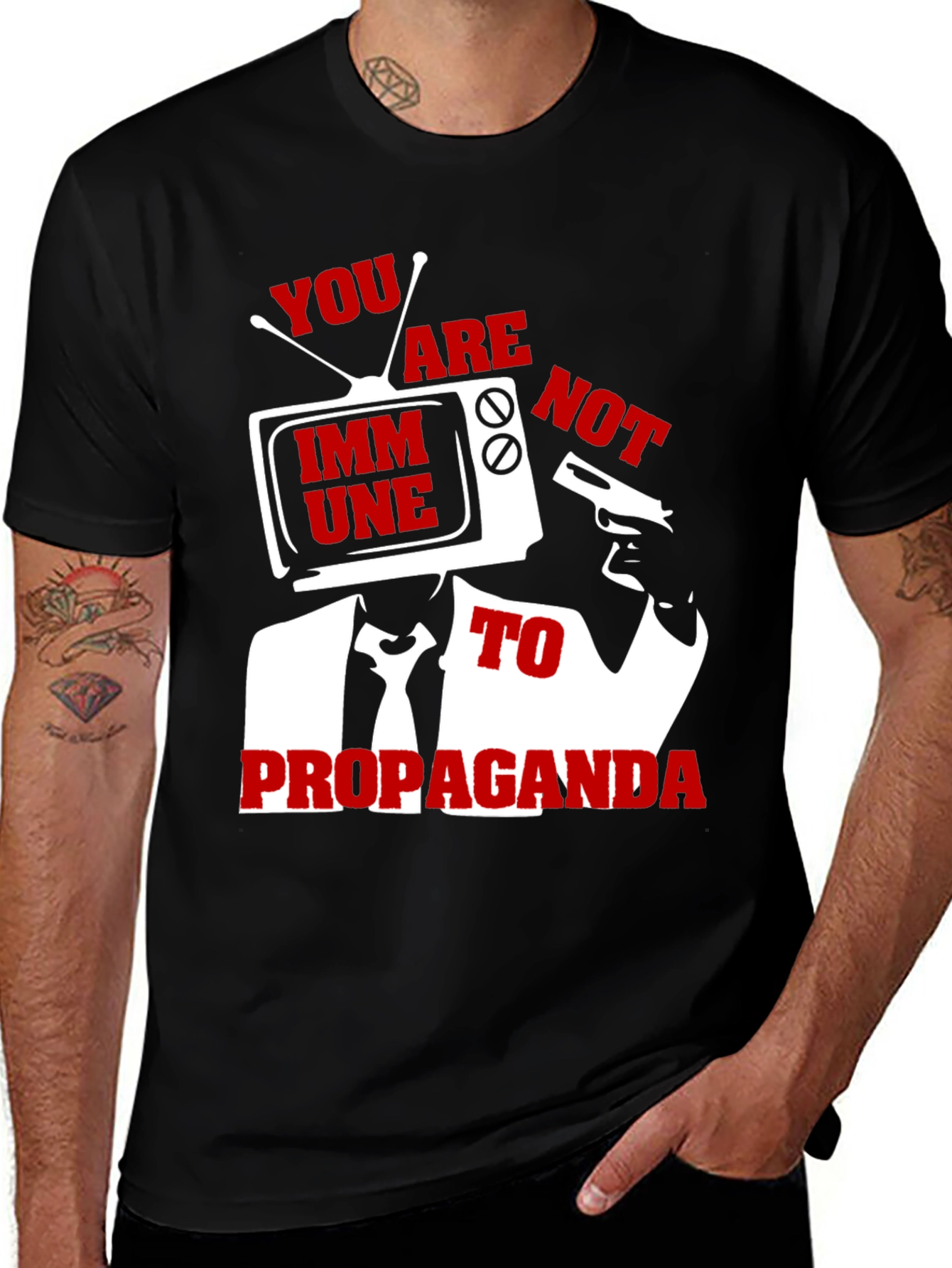 You Are Not Immune Propaganda T-Shirt