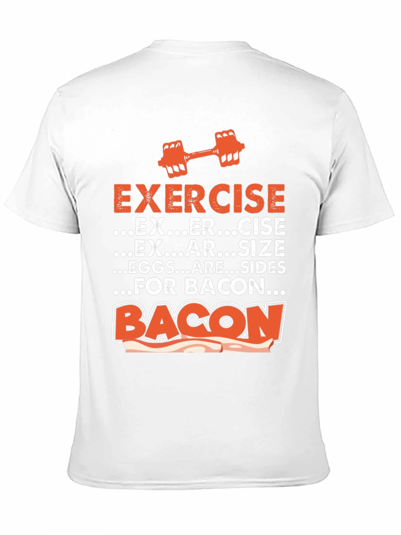 Exercise for Bacon Graphic Tee