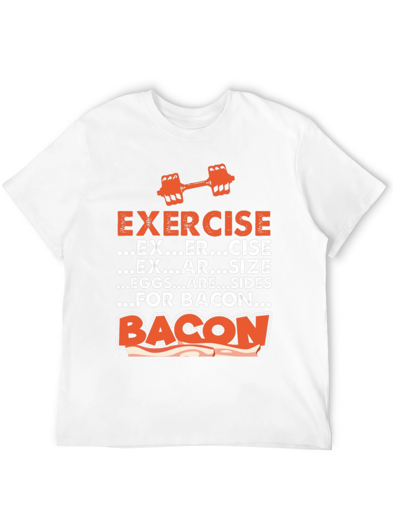 Exercise for Bacon Graphic Tee