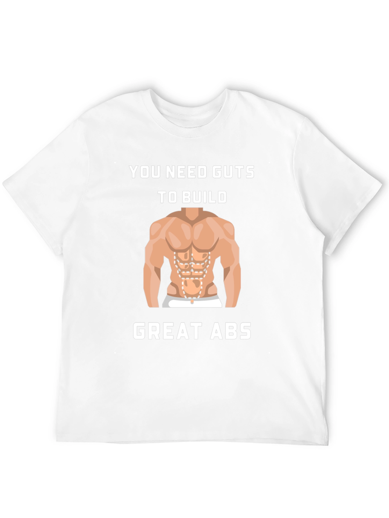 Guts To Build Great Abs Black T-Shirt