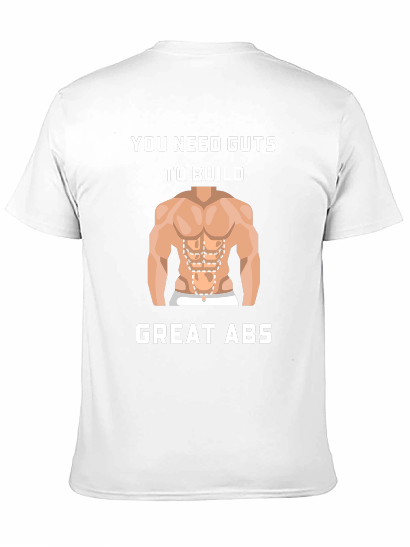 Guts To Build Great Abs Black T-Shirt