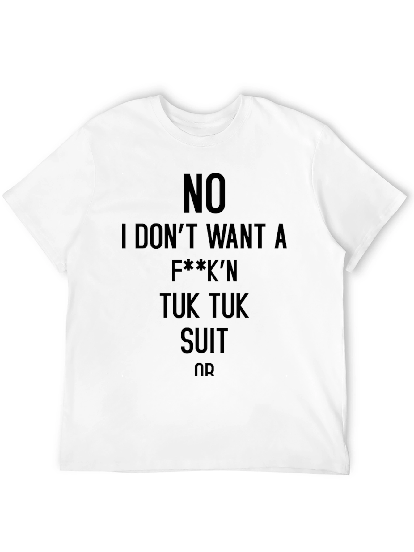Funny Sarcastic Humor T-Shirt