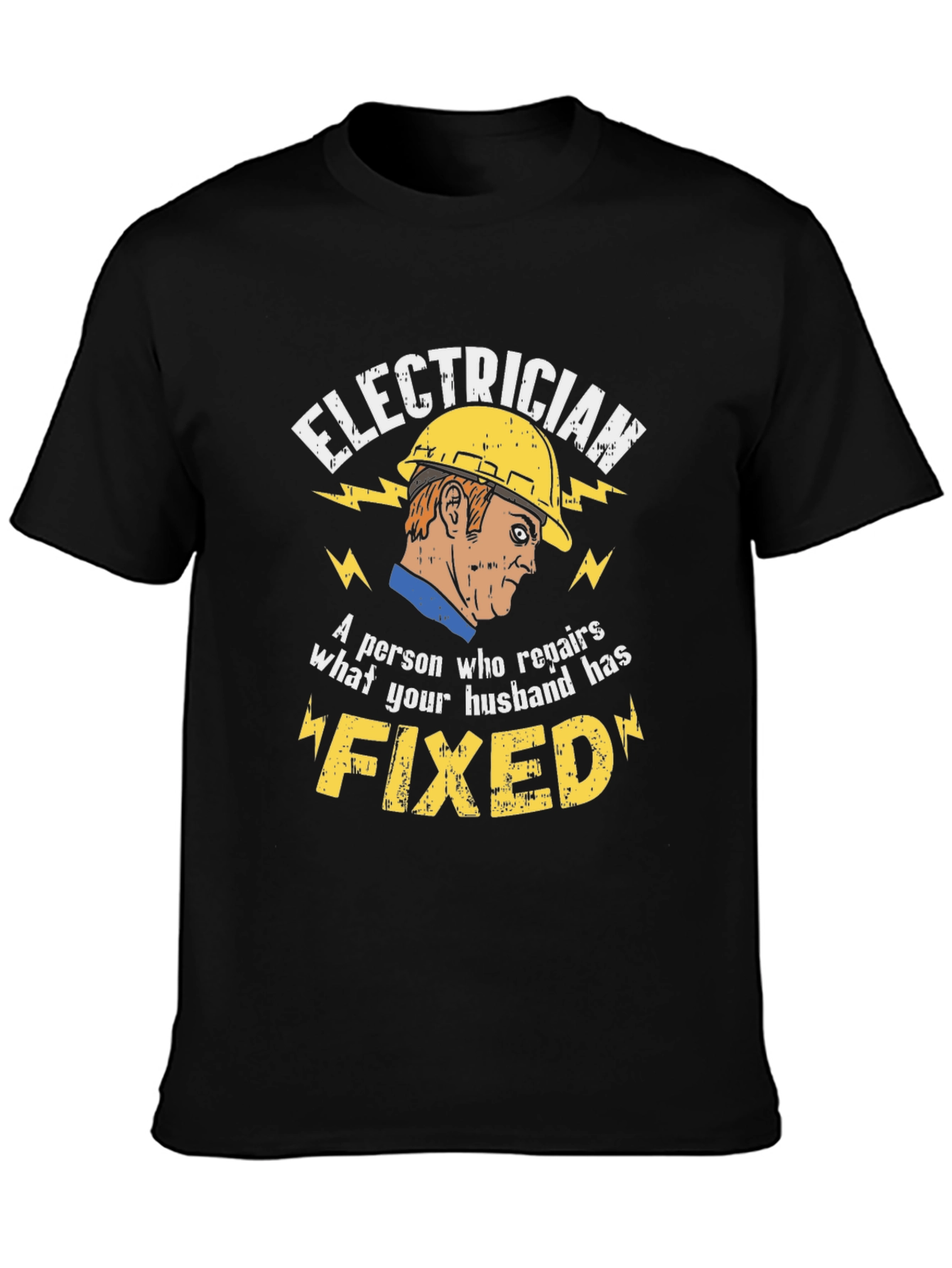 Electrician Humor Graphic T-Shirt