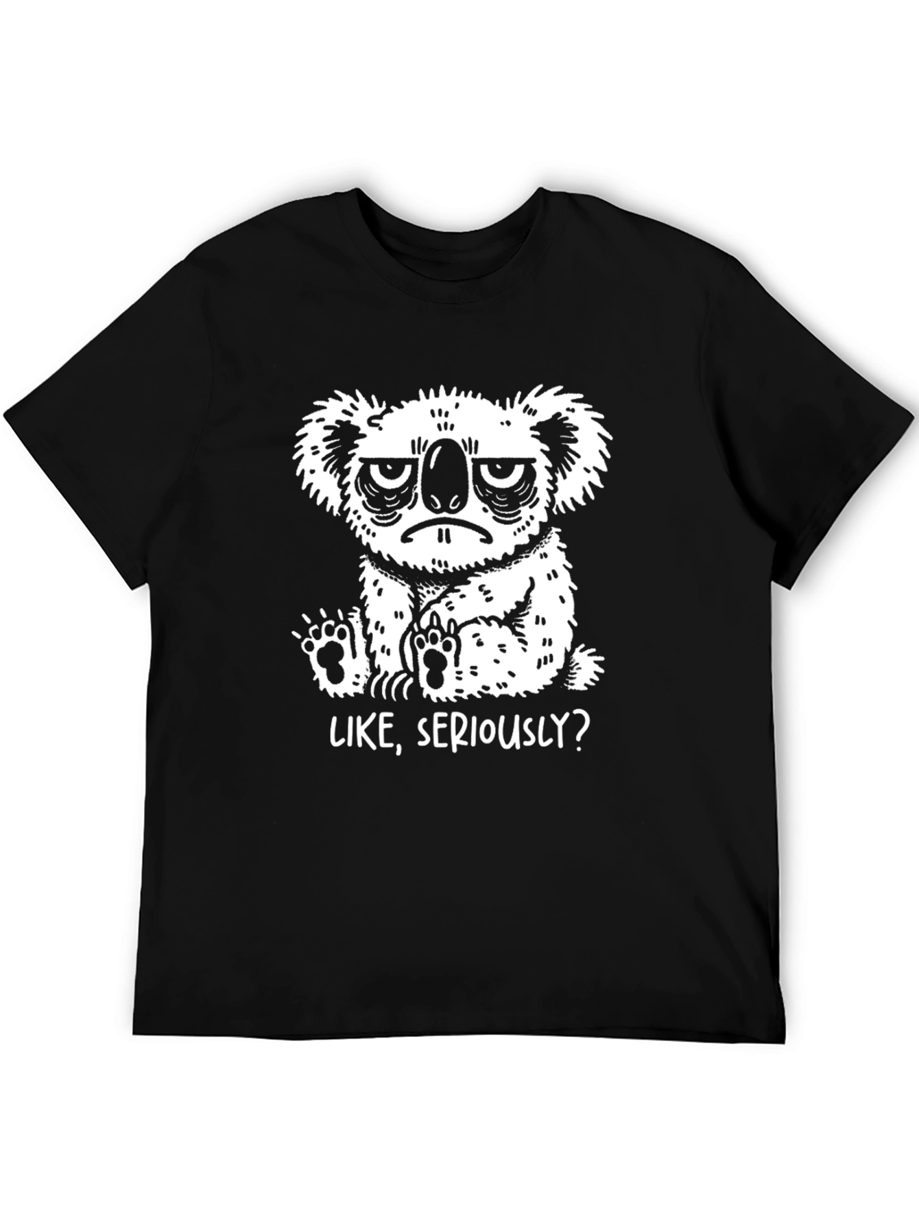 Grumpy Koala T-Shirt - Like Seriously?