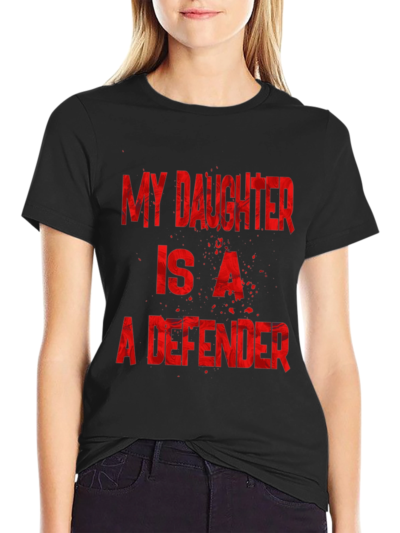 My Daughter is a Defender Graphic Tee