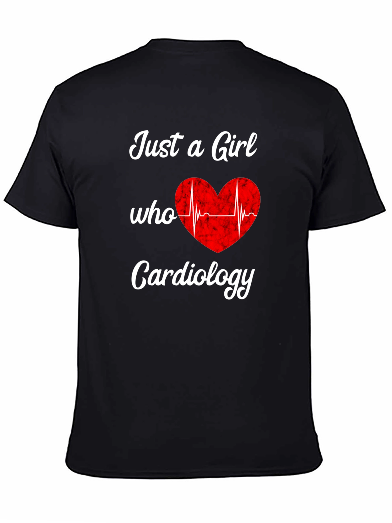 Just a Girl Who Loves Cardiology T-Shirt