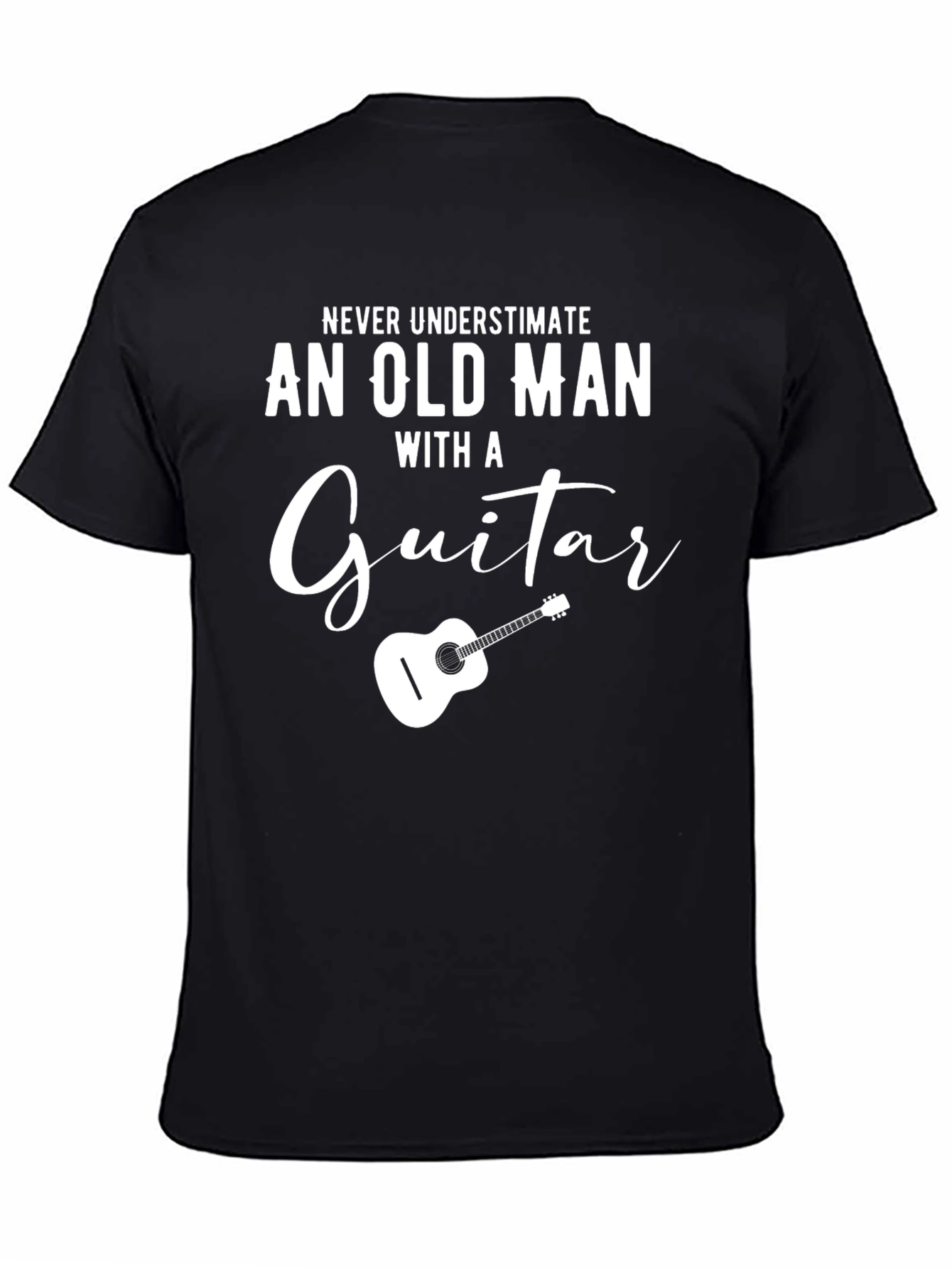 Old Man Guitar T-Shirt - Never Underestimate Graphic Tee