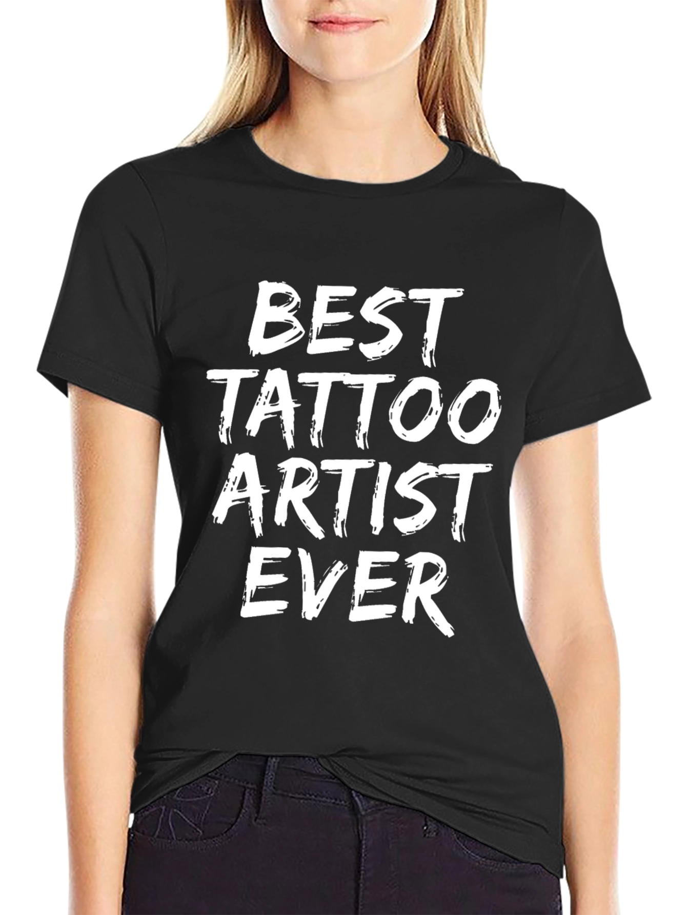 Best Tattoo Artist Ever - Graphic Tee