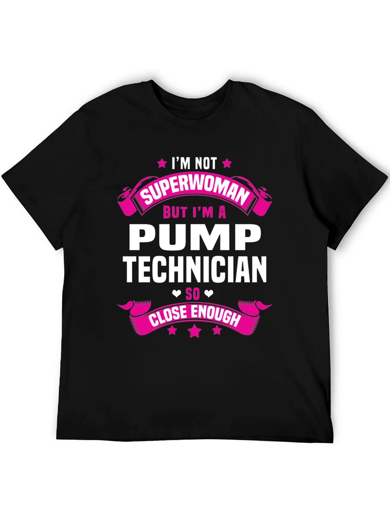 Pump Technician Superwoman Funny T-Shirt