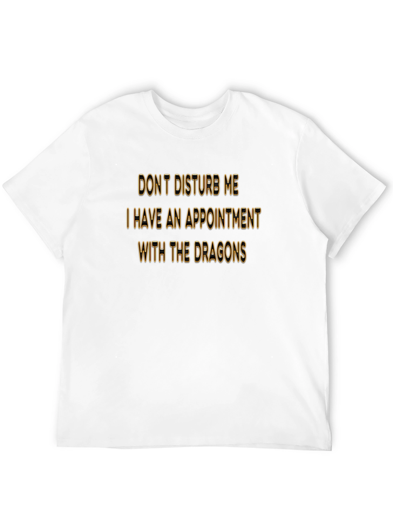 Dragon Appointment T-Shirt - Funny Graphic Tee
