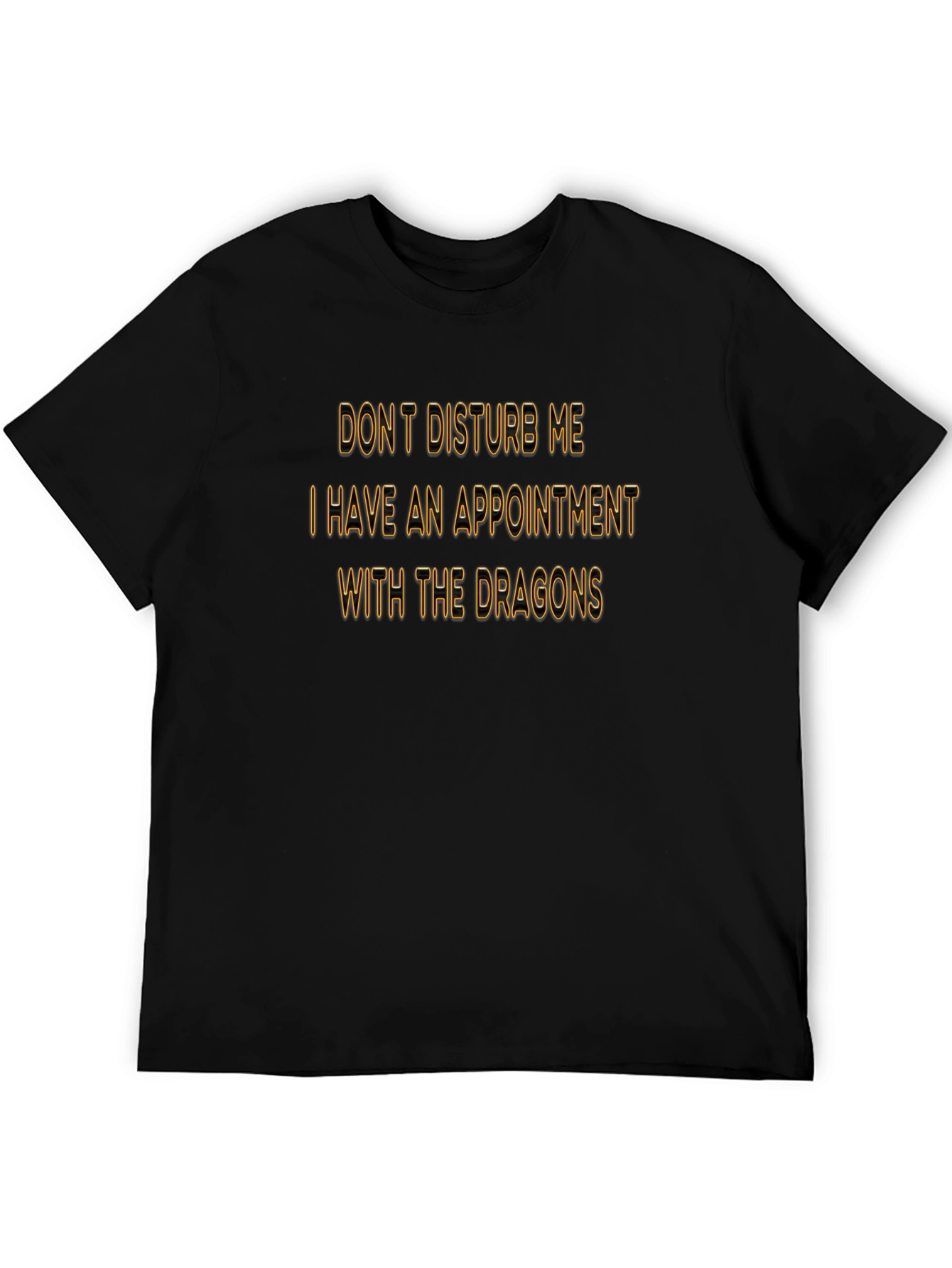 Dragon Appointment T-Shirt - Funny Graphic Tee