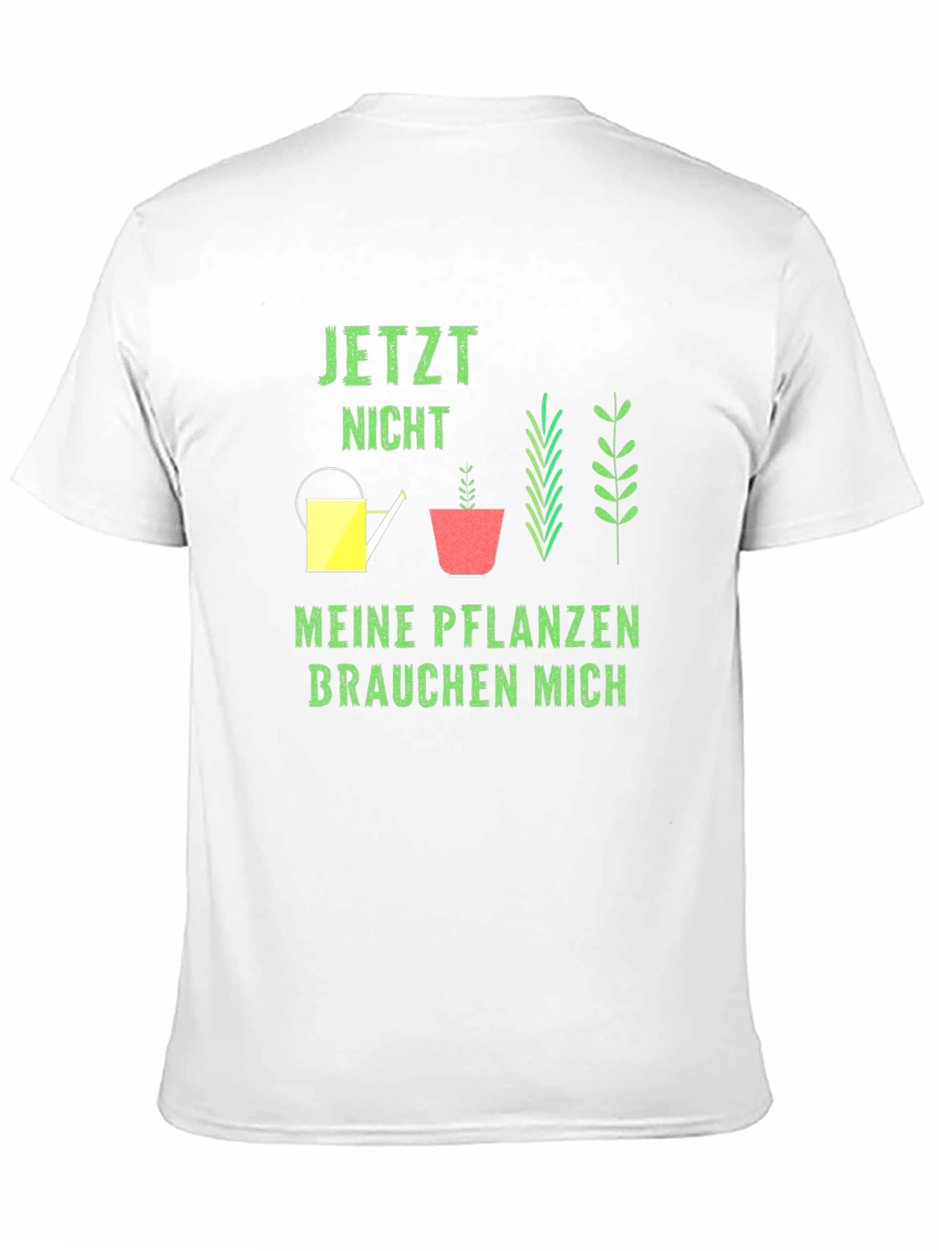 Gardeners Tee: Jetzt Nicht Meine Pflanzen Brauchen Mich