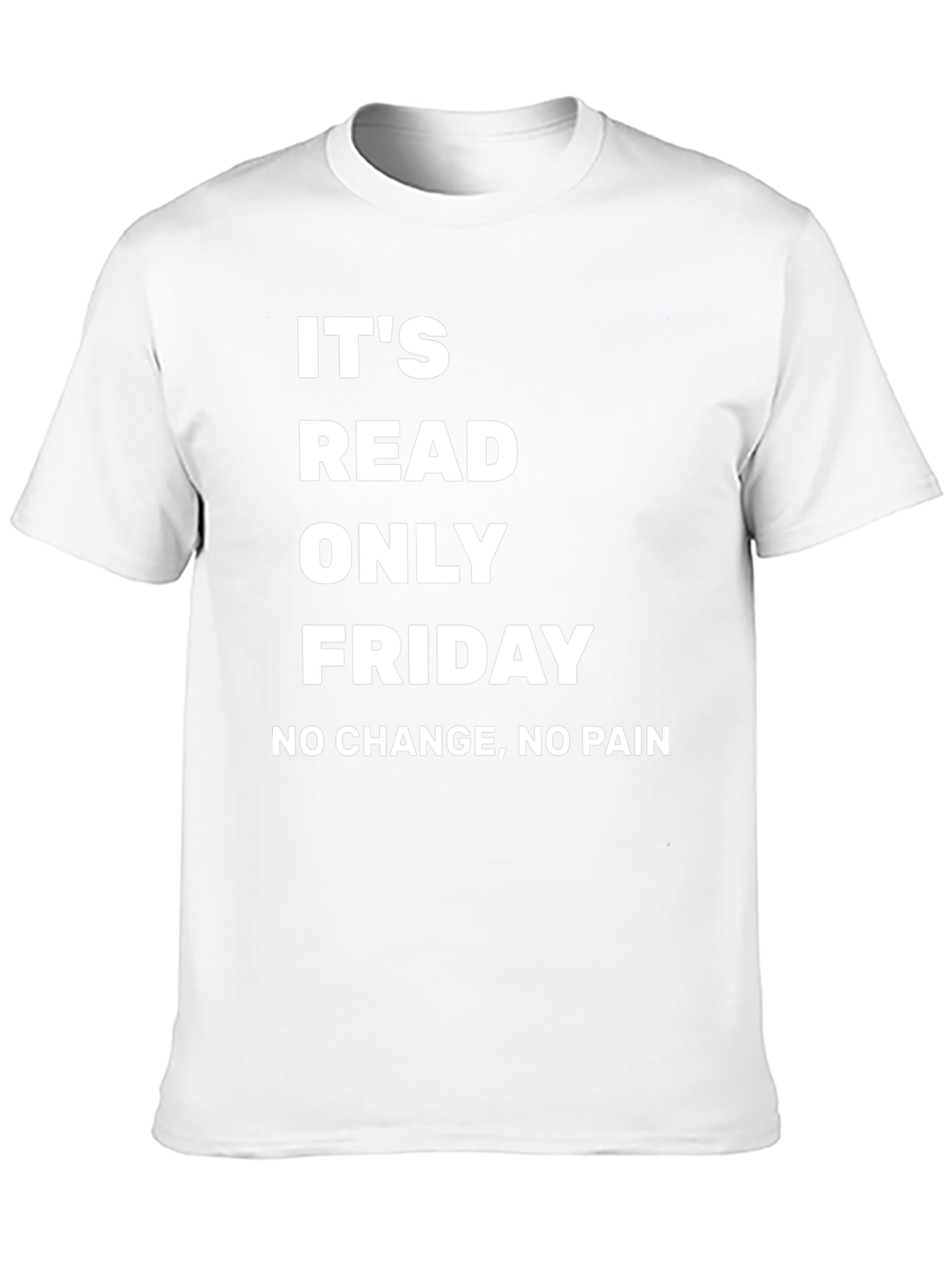 Its Read Only Friday T-Shirt