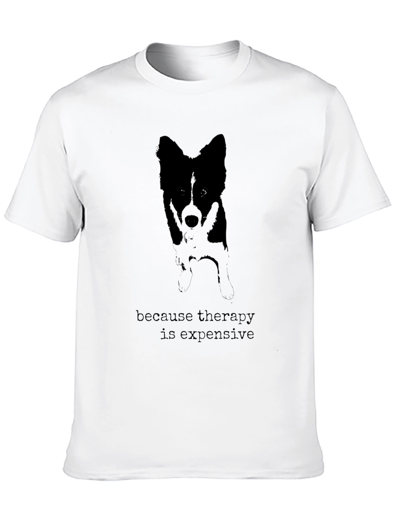 Therapy is Expensive Dog Graphic Tee