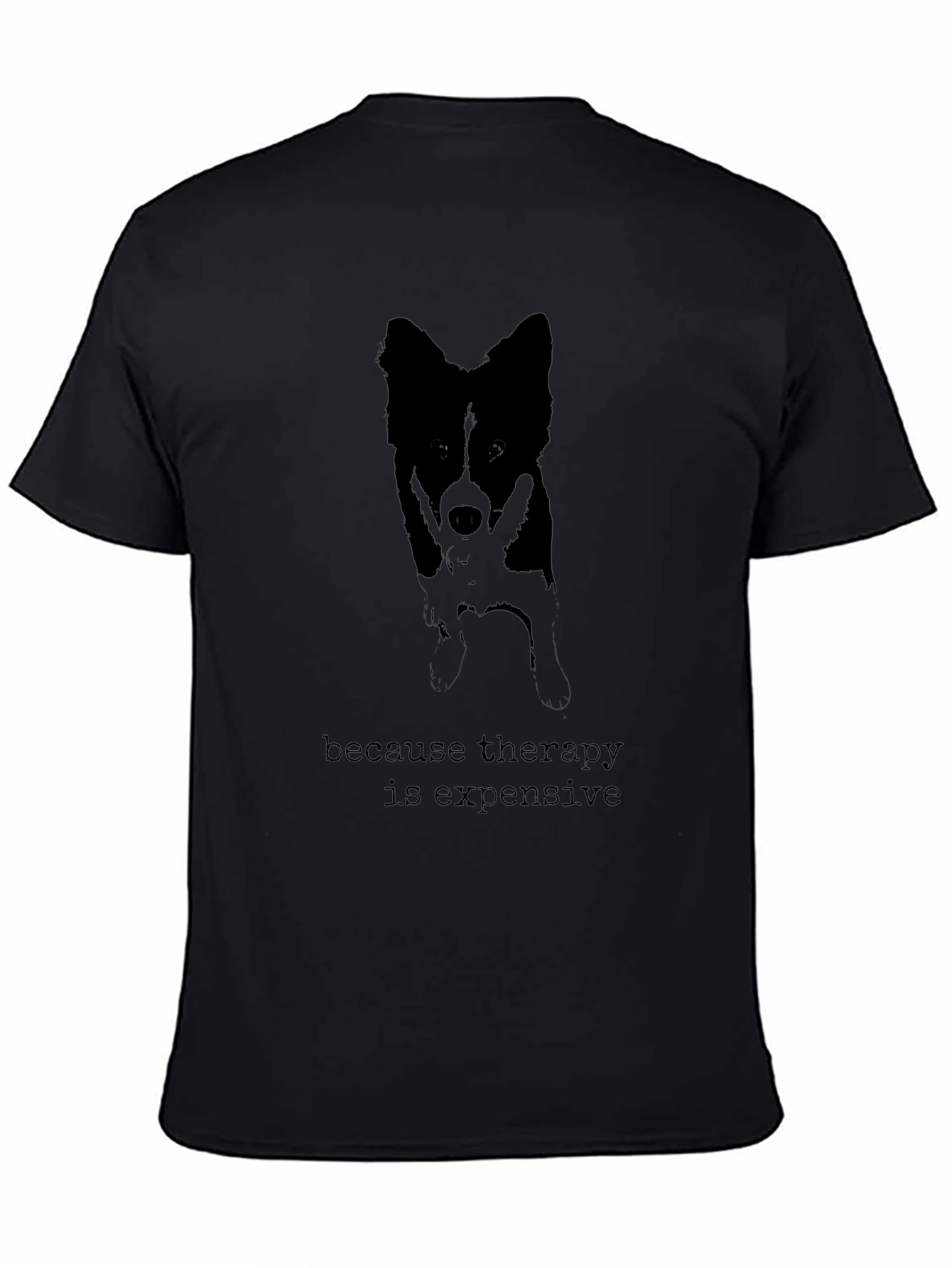 Therapy is Expensive Dog Graphic Tee