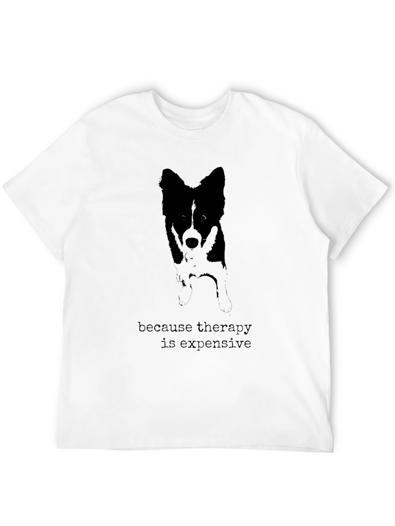 Therapy is Expensive Dog Graphic Tee