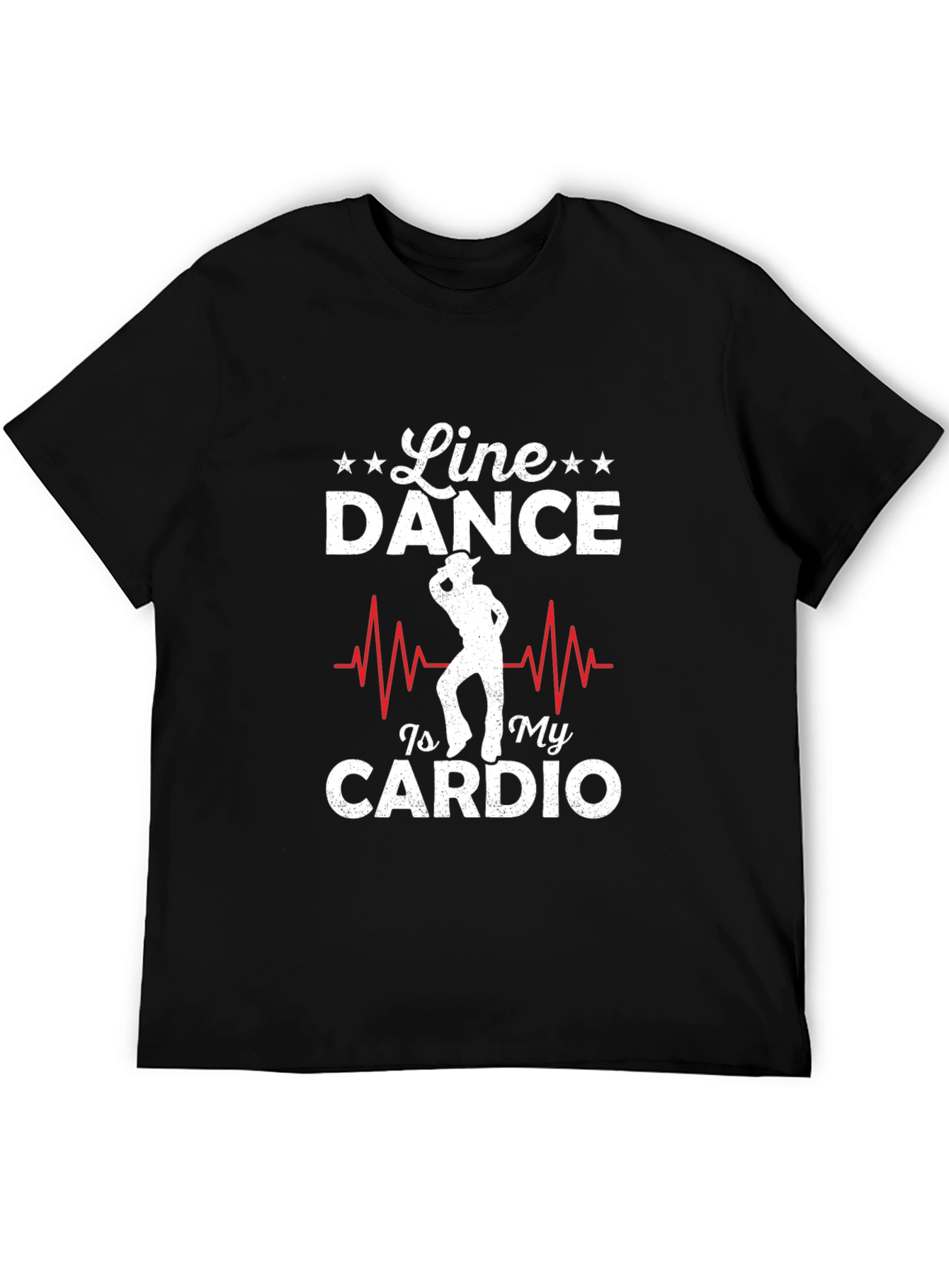 Line Dance Is My Cardio T-Shirt