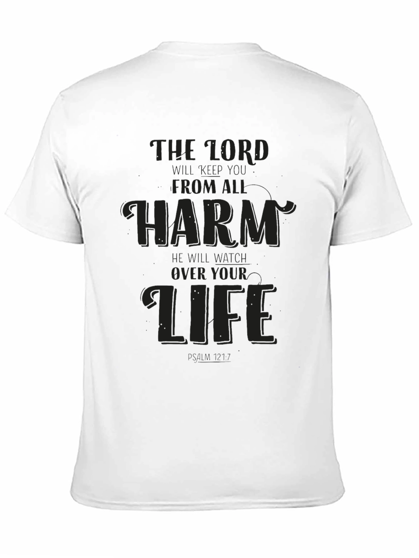The Lord Protects From Harm Graphic T-Shirt
