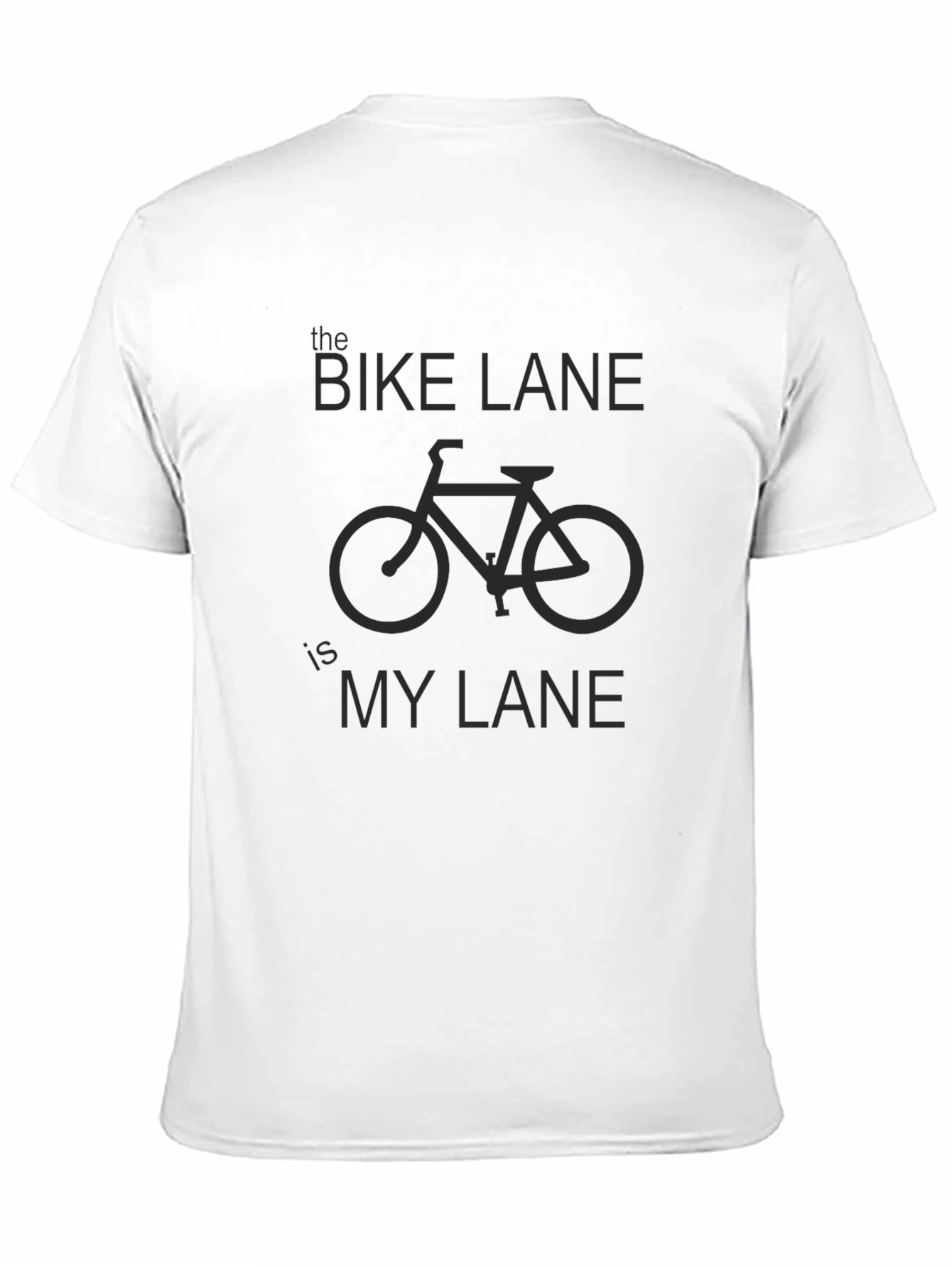 Bike Lane is My Lane T-Shirt