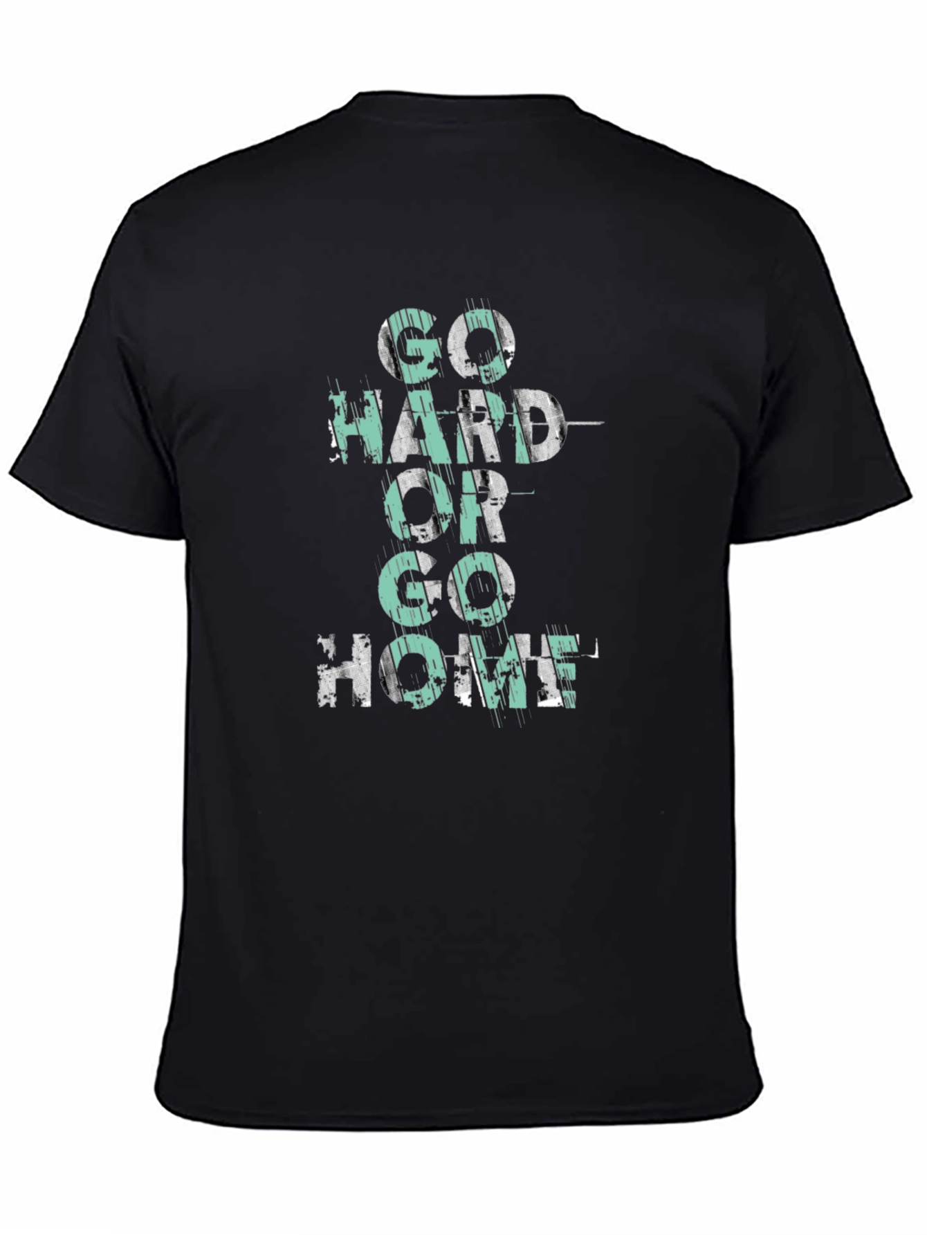 Go Hard Or Go Home Graphic T-Shirt