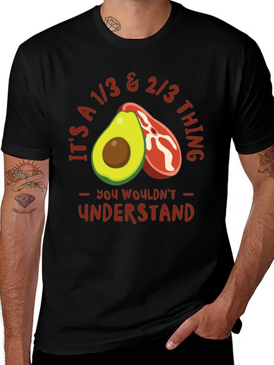 1/3 & 2/3 Avocado Steak T-Shirt