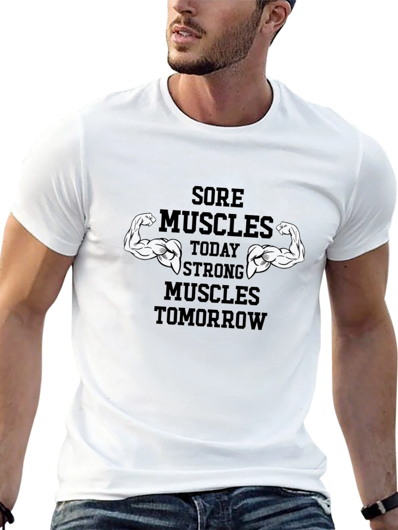 Sore Muscles Strong Muscles T-Shirt