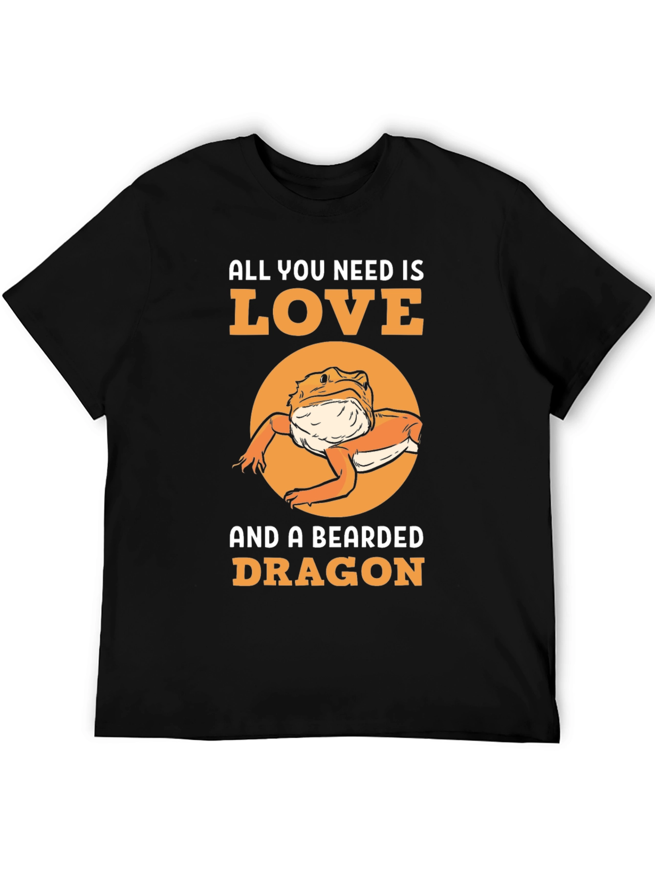 Bearded Dragon Lover T-Shirt: All You Need is Love