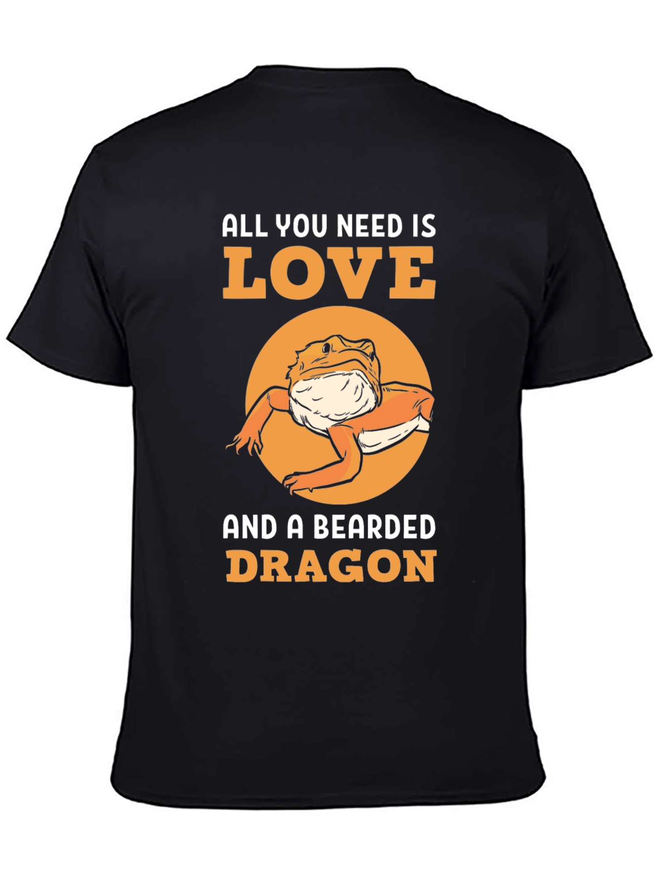 Bearded Dragon Lover T-Shirt: All You Need is Love