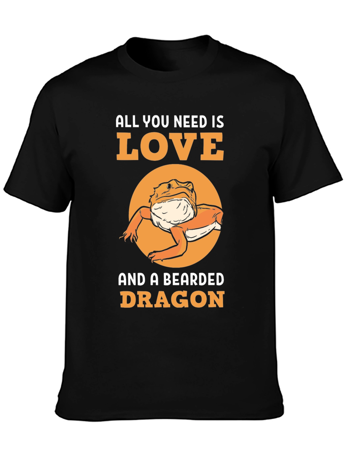 Bearded Dragon Lover T-Shirt: All You Need is Love