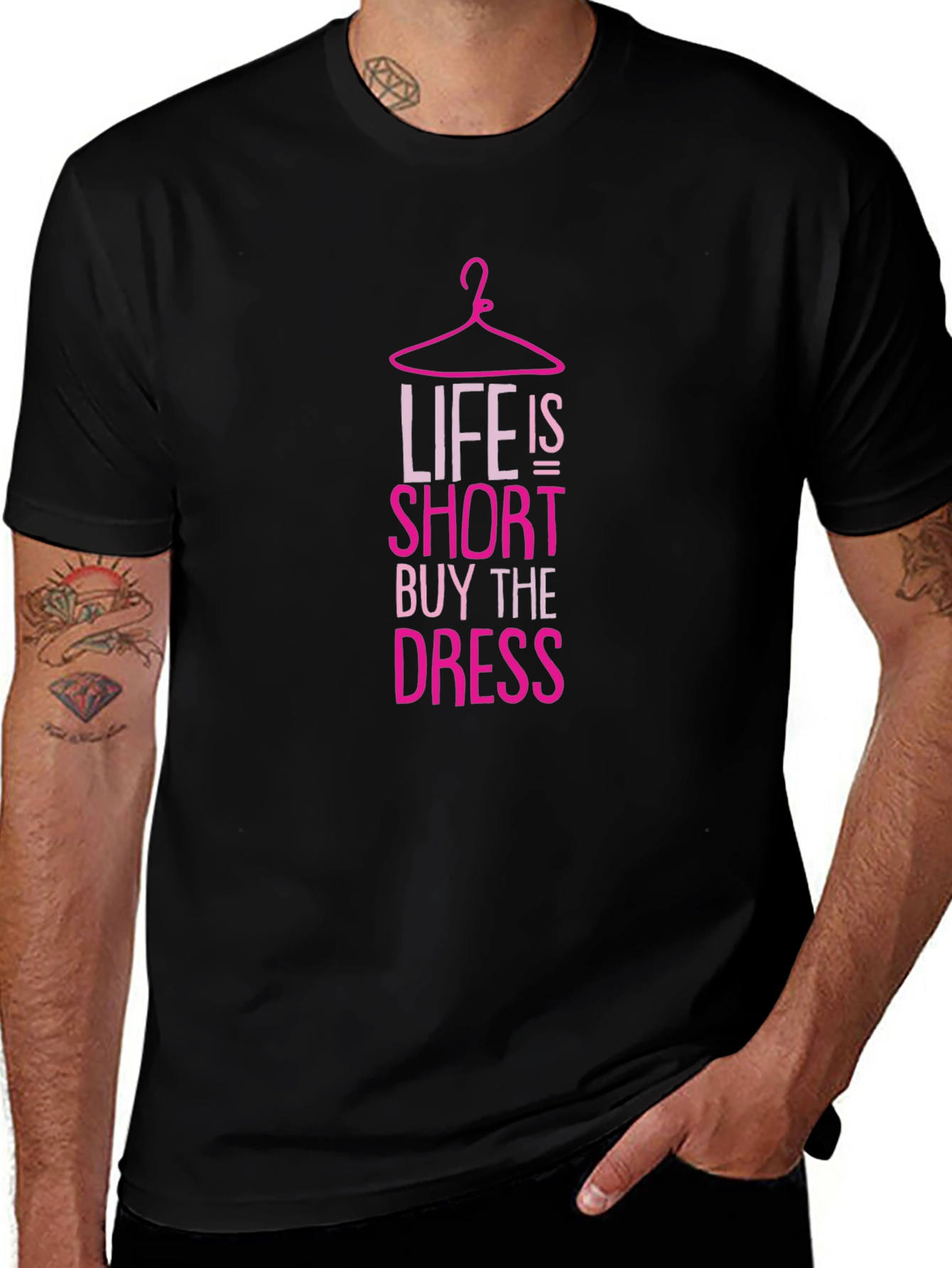 Life is Short Buy the Dress T-Shirt