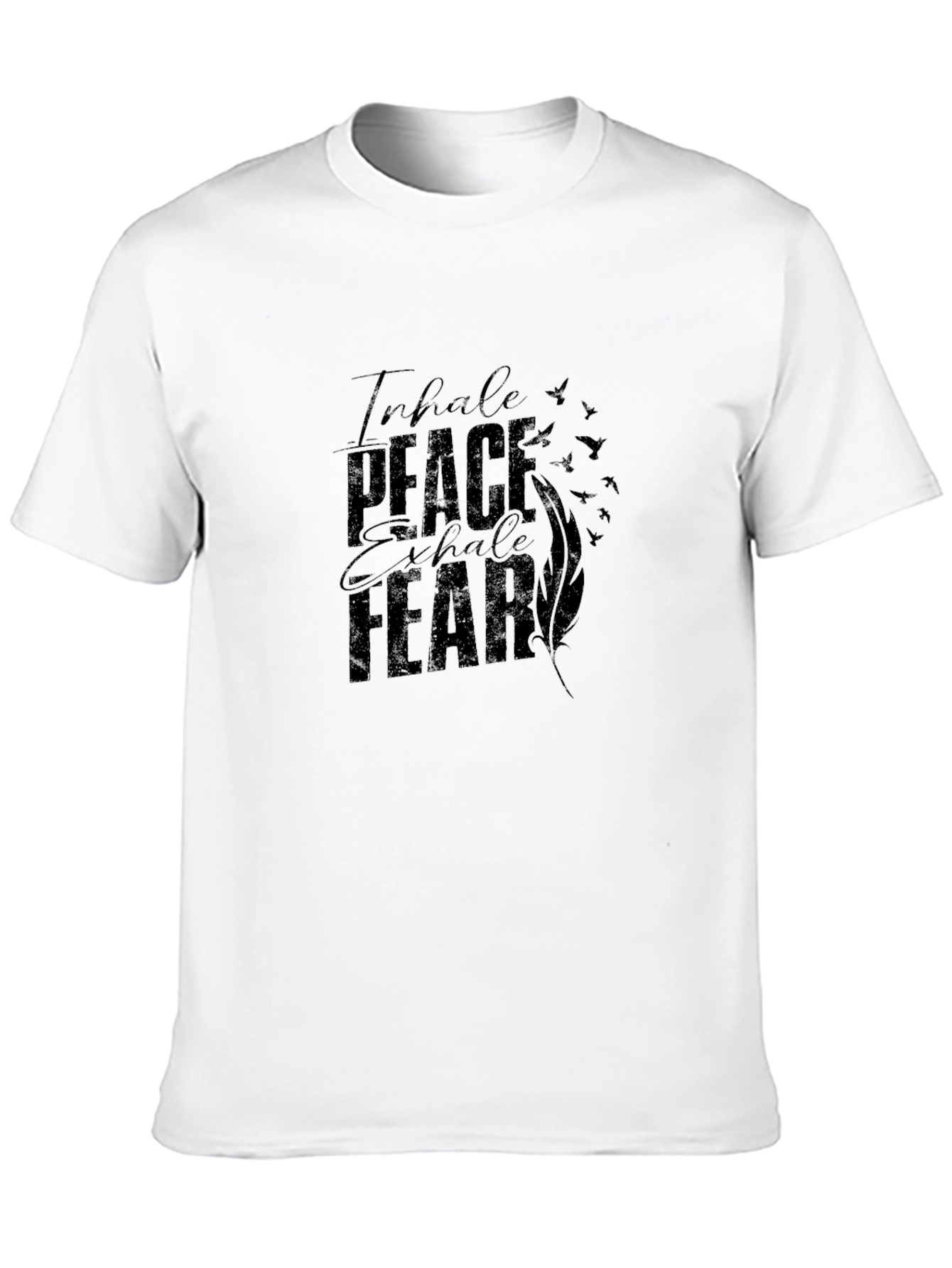 Inhale Peace Exhale Fear Graphic T-Shirt