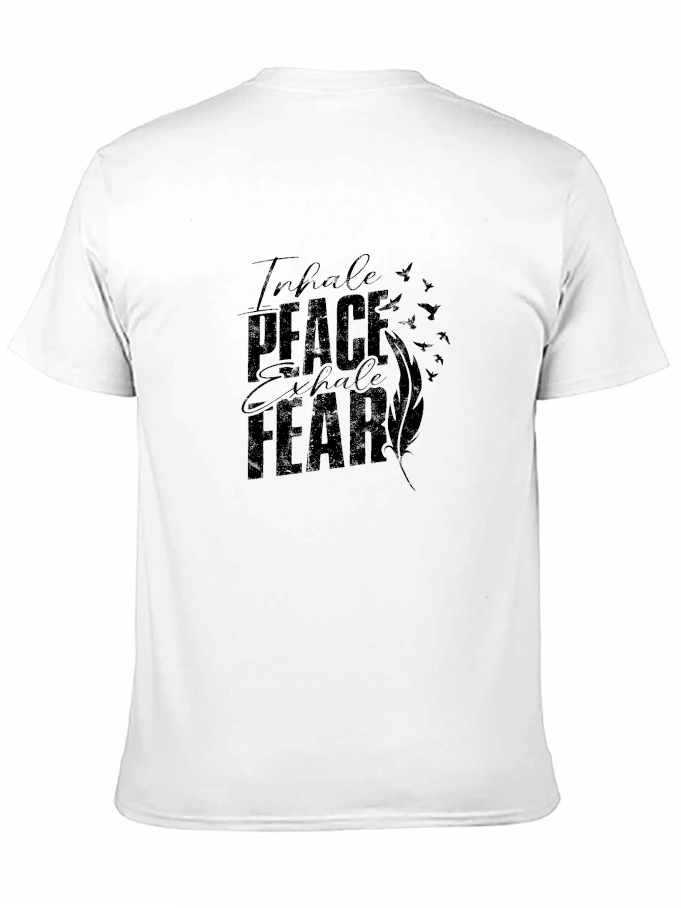 Inhale Peace Exhale Fear Graphic T-Shirt