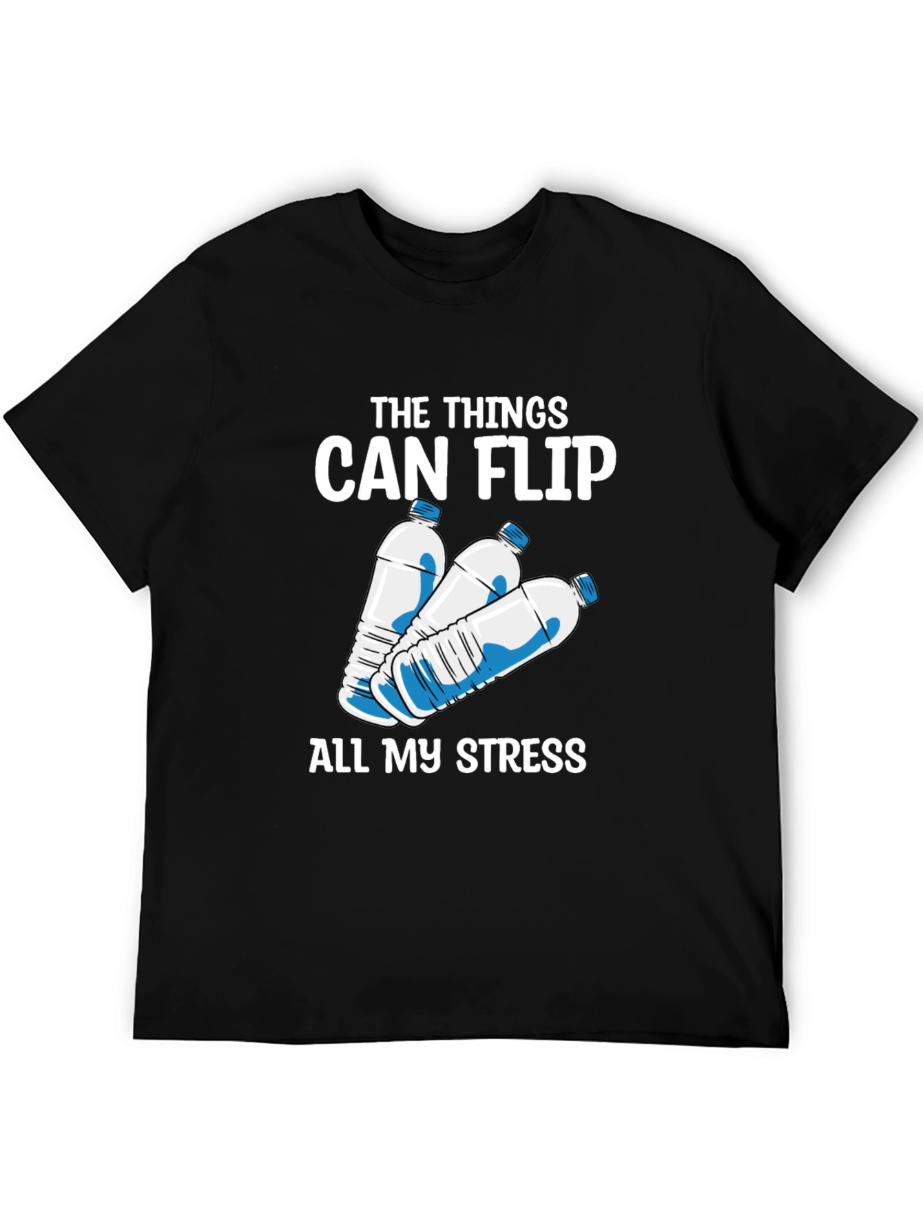 The Things Can Flip Water Bottle T-Shirt