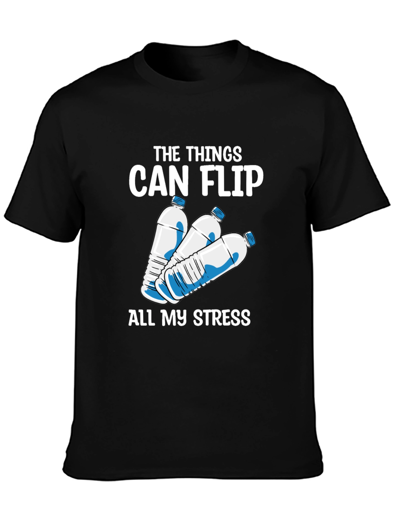 The Things Can Flip Water Bottle T-Shirt